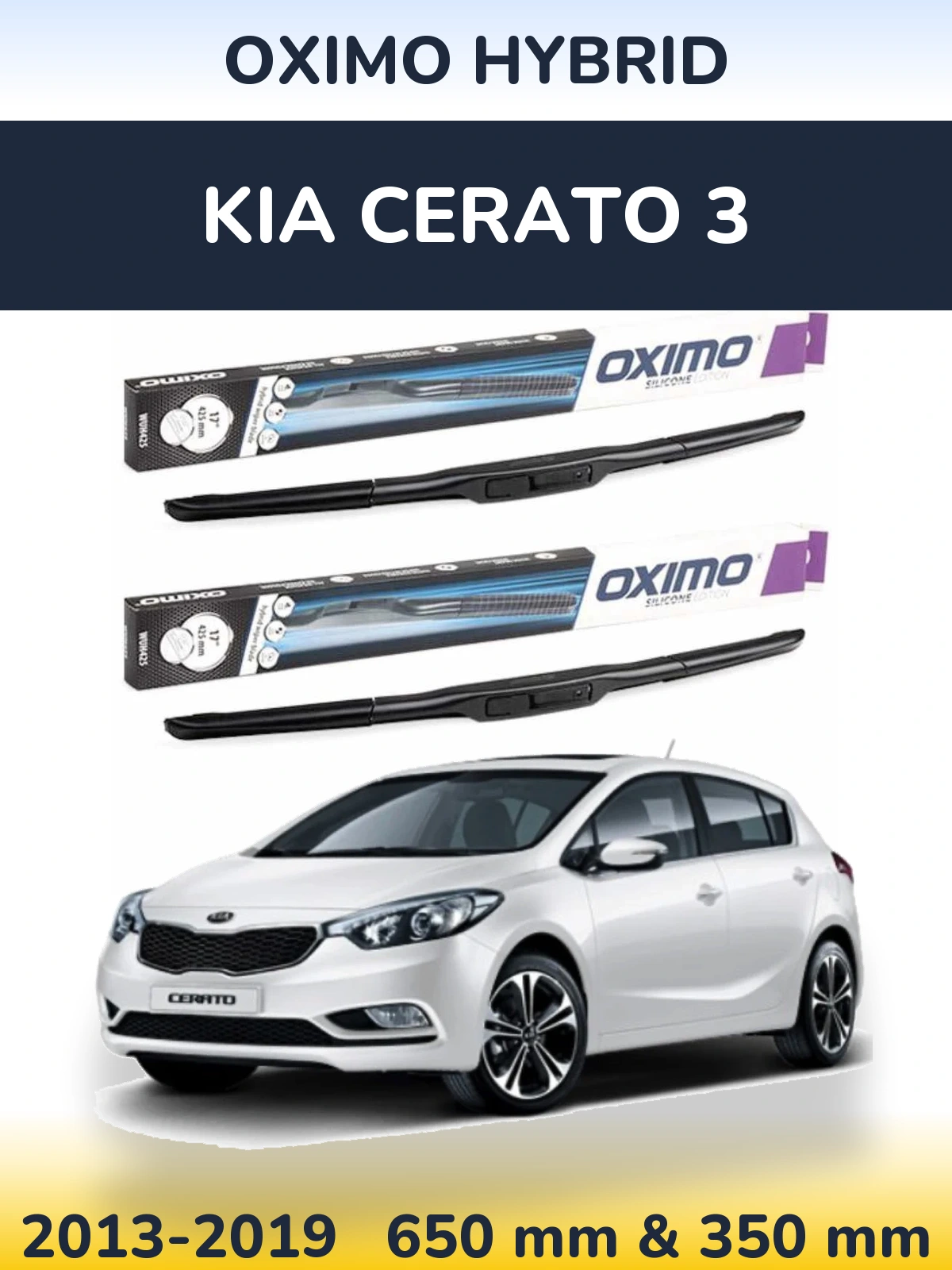 Front wiper blade set Oximo Hybrid 650 & 350 мм for KIA Cerato 3 2013-2019