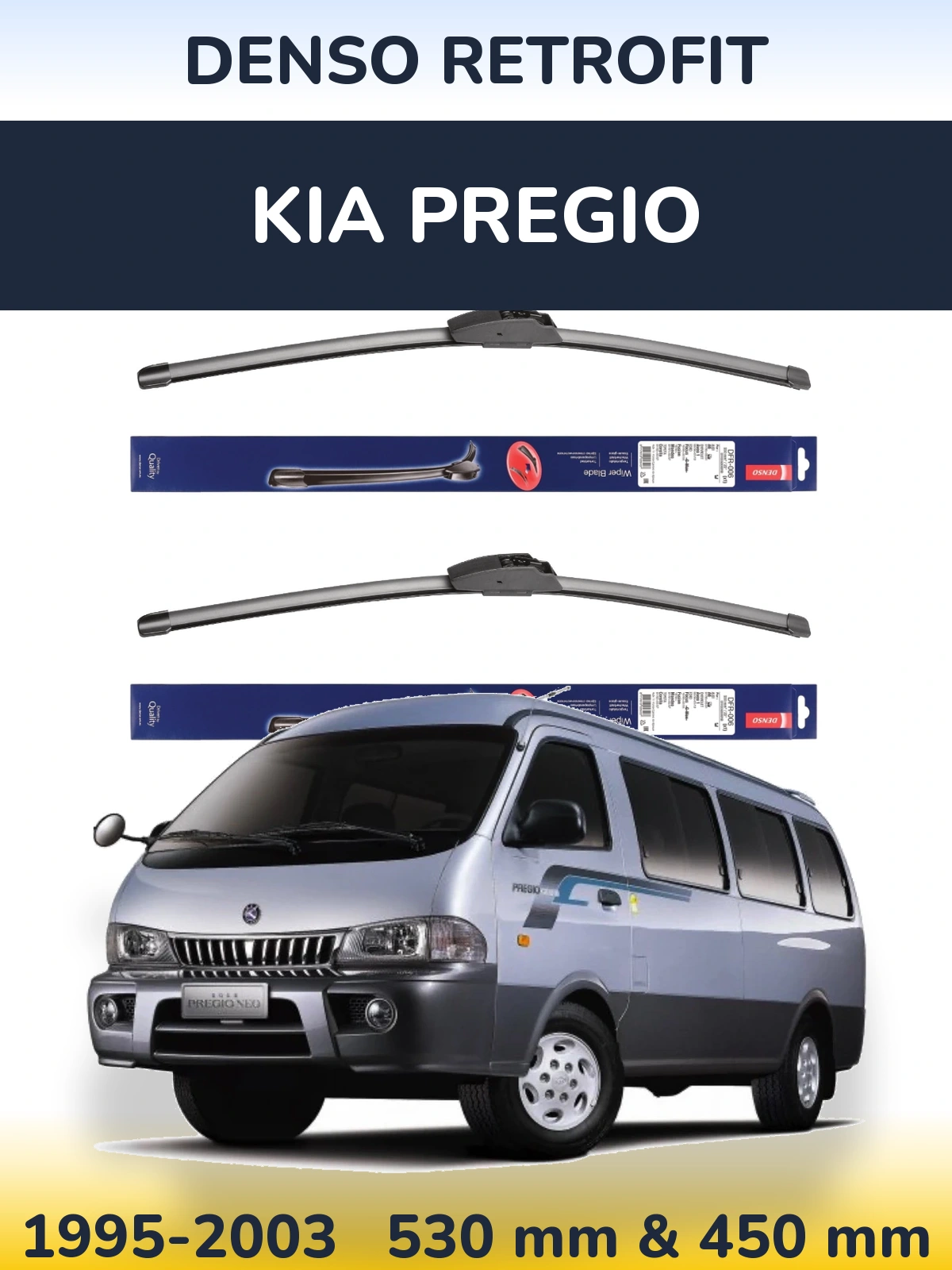 Front wiper blade set Denso Retrofit 530 & 450 mm for KIA Pregio 1995-2003