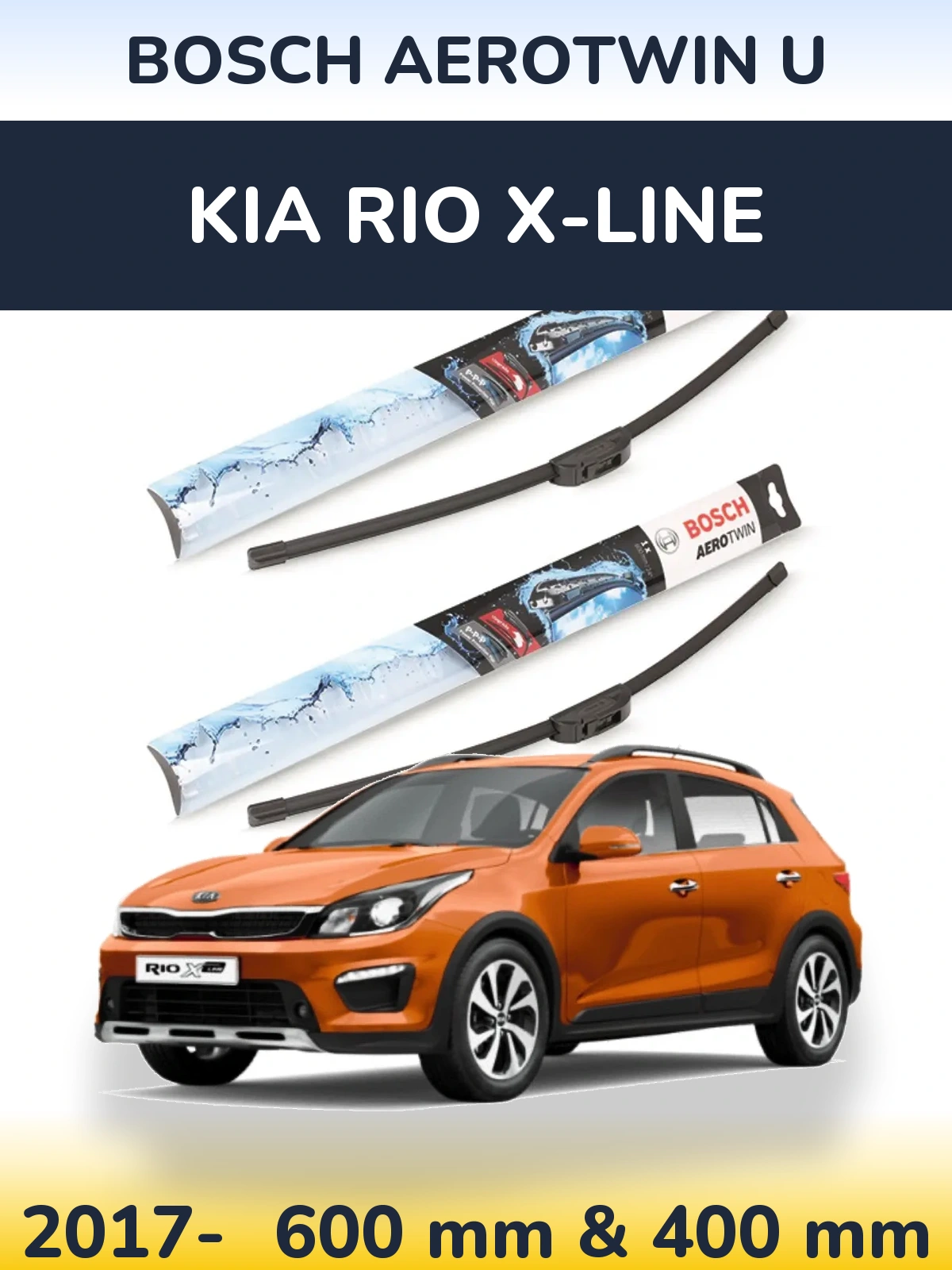 Front wiper blade set BOSCH AeroTwin U 600 & 400 мм for KIA Rio X-Line 2017-2026