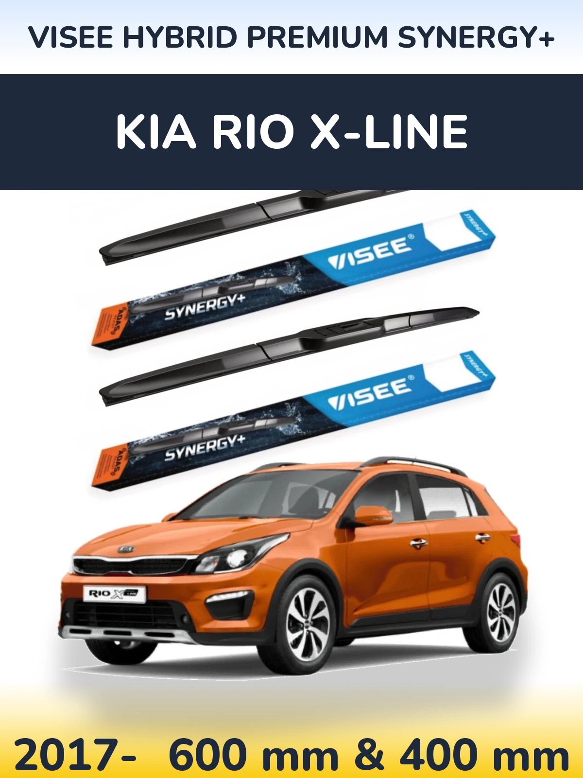 Front wiper blade set VISEE HYBRID PREMIUM SYNERGY+ 600 & 400 мм for KIA Rio X-Line 2017-2026