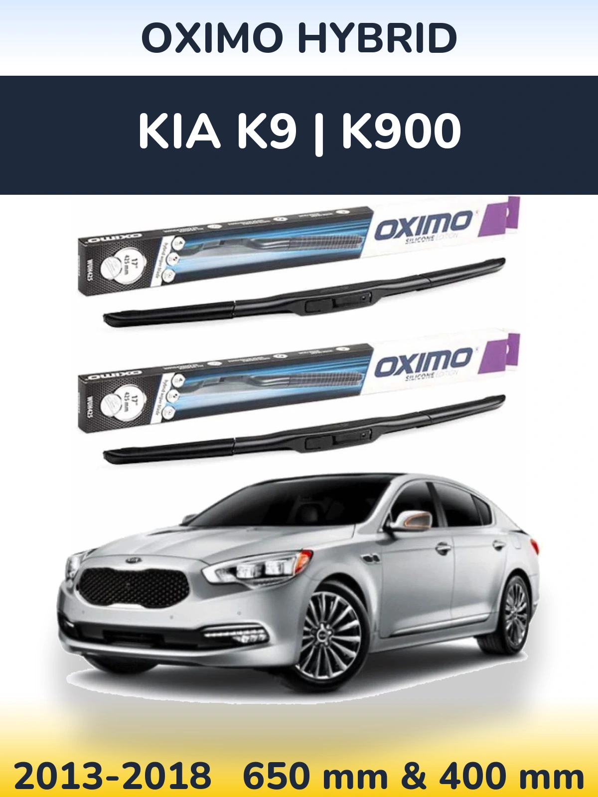 Komplet przednich wycieraczek Oximo Hybrid 650 & 400 mm do KIA K9 | K900 2013-2018