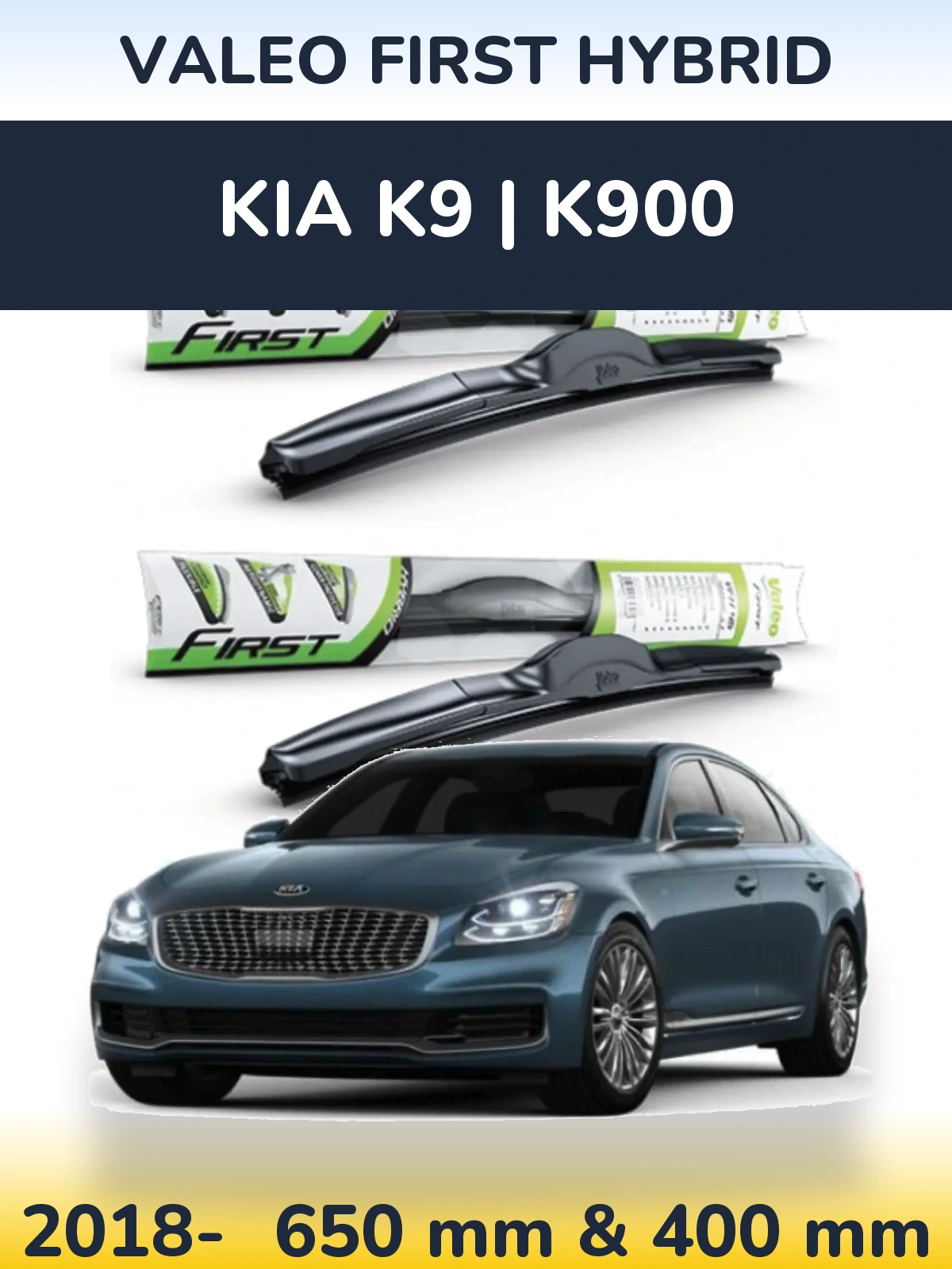 Komplet przednich wycieraczek Valeo First Hybrid 650 & 400 mm do KIA K9 | K900 2018-2026