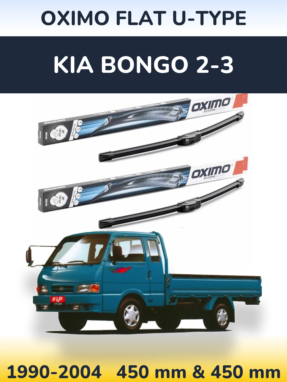Komplet przednich wycieraczek Oximo Flat U-type 450 & 450 mm do KIA Bongo 2-3 1990-2004