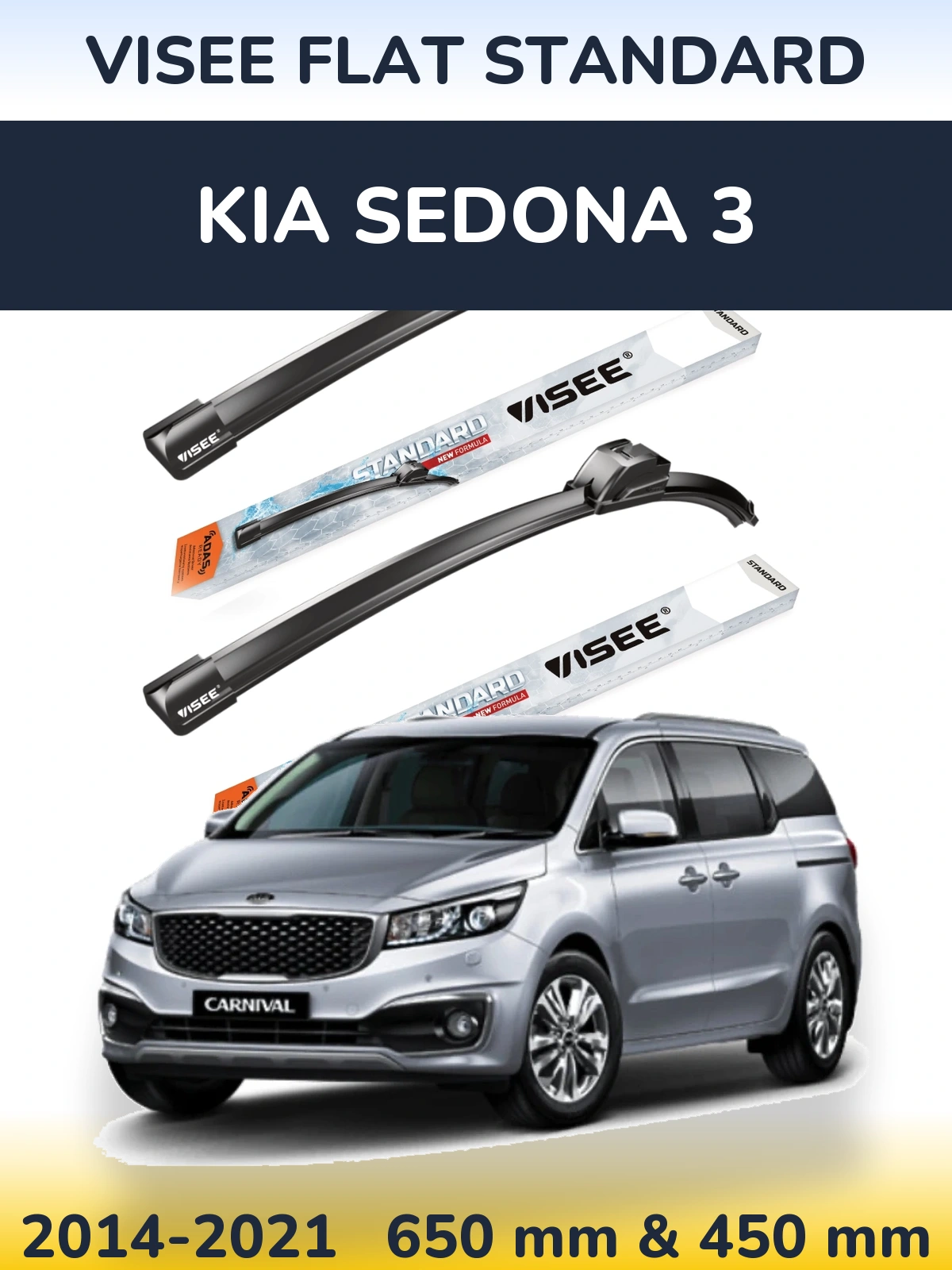 Front wiper blade set VISEE FLAT STANDARD 650 & 450 мм for KIA Sedona 3 2014-2021