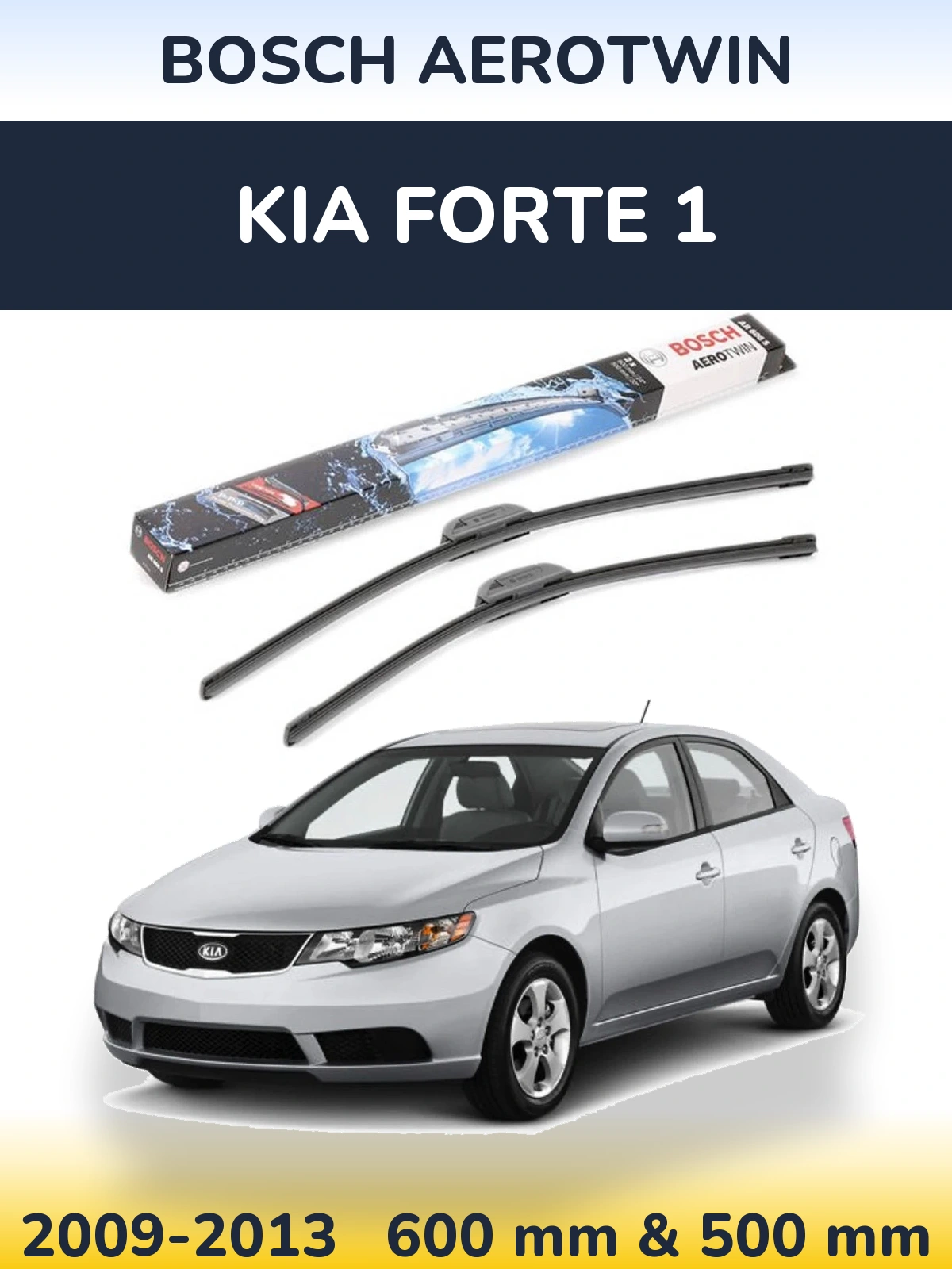 Комплект передних дворников BOSCH AeroTwin 600 & 500 мм для KIA Forte 1 2009-2013