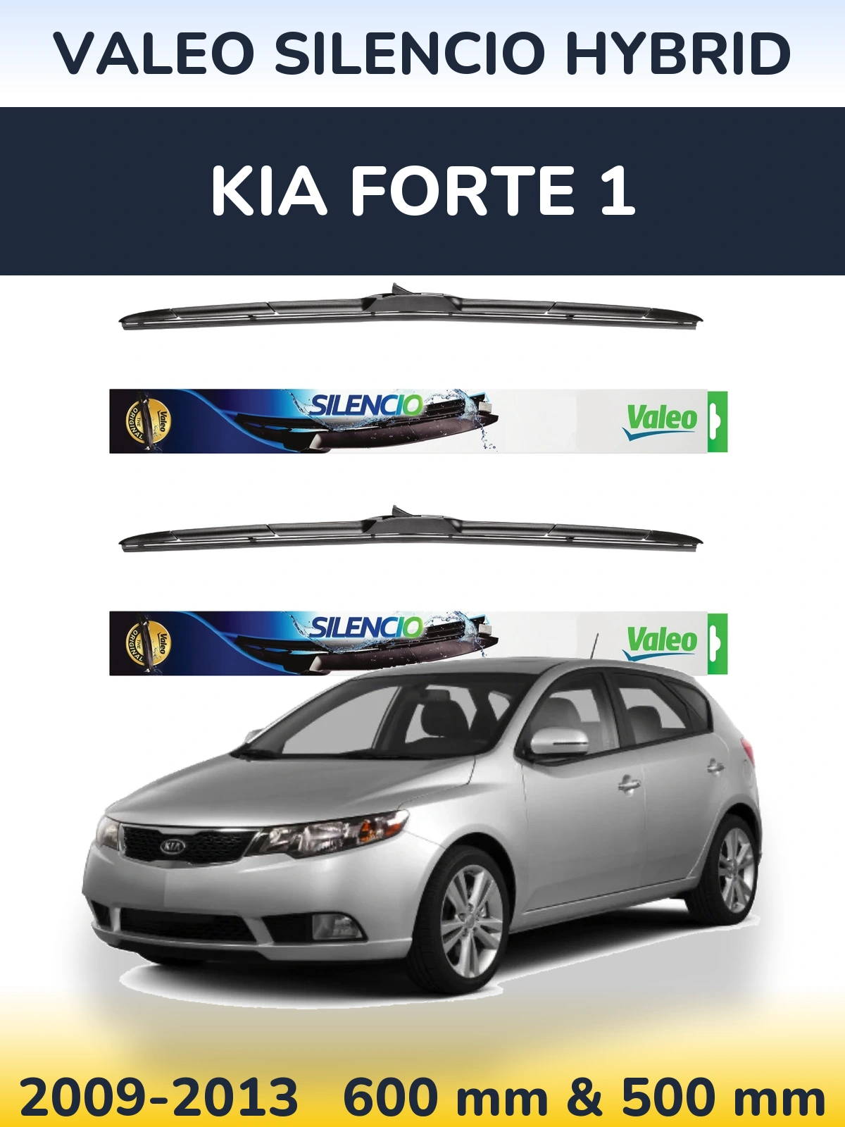 Komplet przednich wycieraczek Valeo Silencio Hybrid 600 & 500 mm do KIA Forte 1 2009-2013