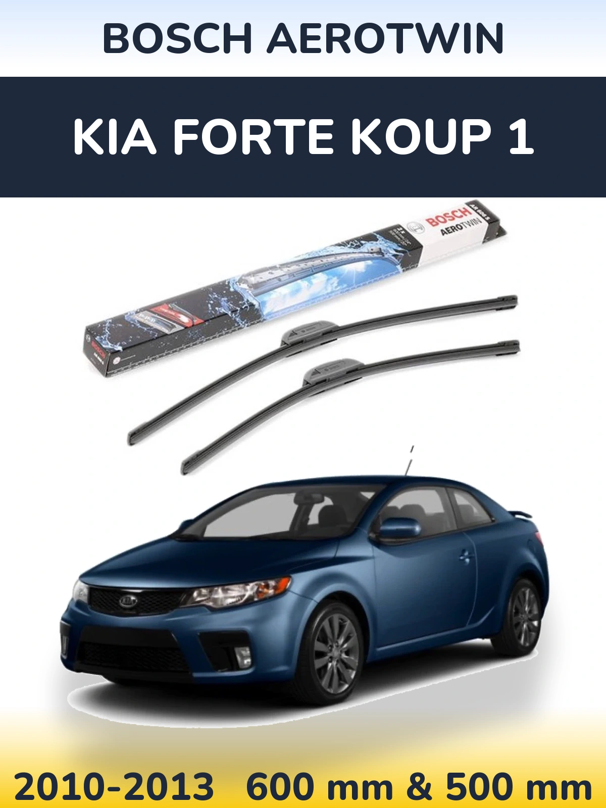 Комплект передних дворников BOSCH AeroTwin 600 & 500 мм для KIA Forte Koup 1 2010-2013