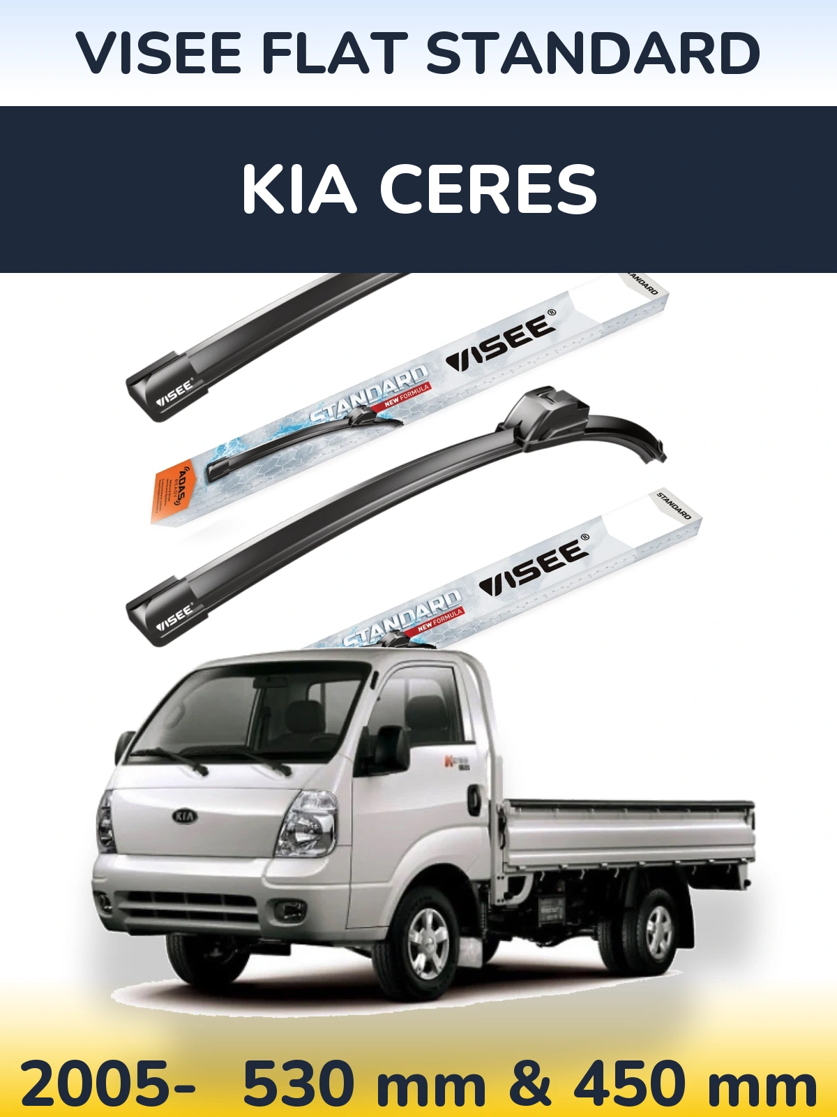 Front wiper blade set VISEE FLAT STANDARD 530 & 450 мм for KIA Ceres 2005-2026