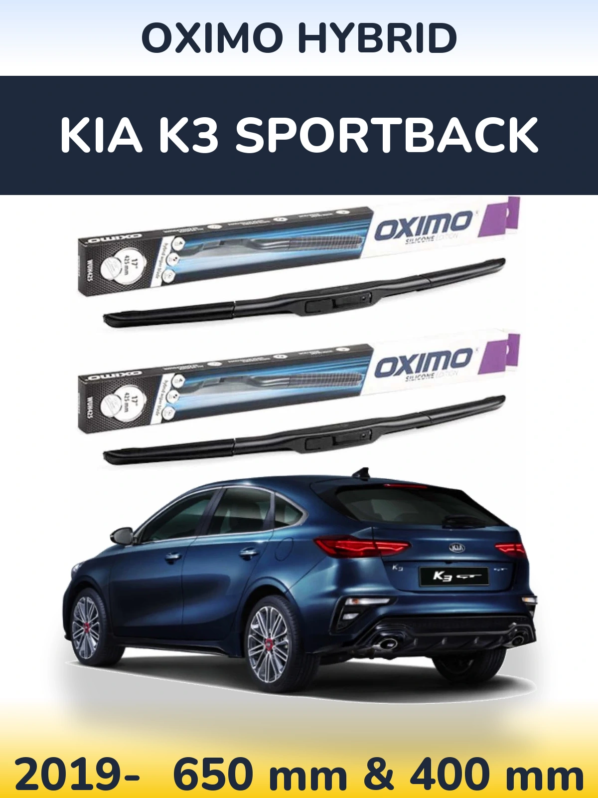 Front wiper blade set Oximo Hybrid 650 & 400 mm for KIA K3 Sportback 2019-2026