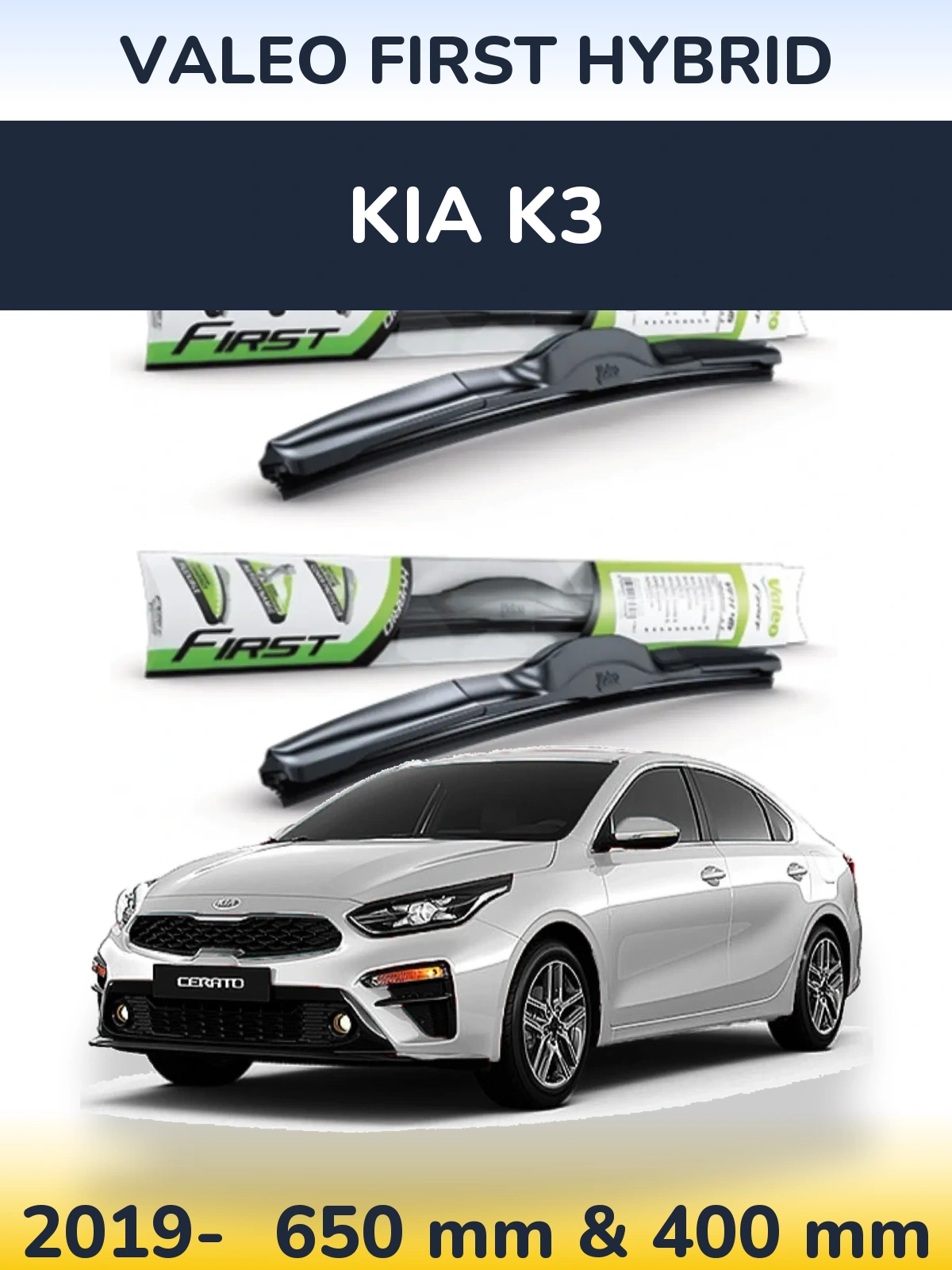 Front wiper blade set Valeo First Hybrid 650 & 400 mm for KIA K3 2019-2026