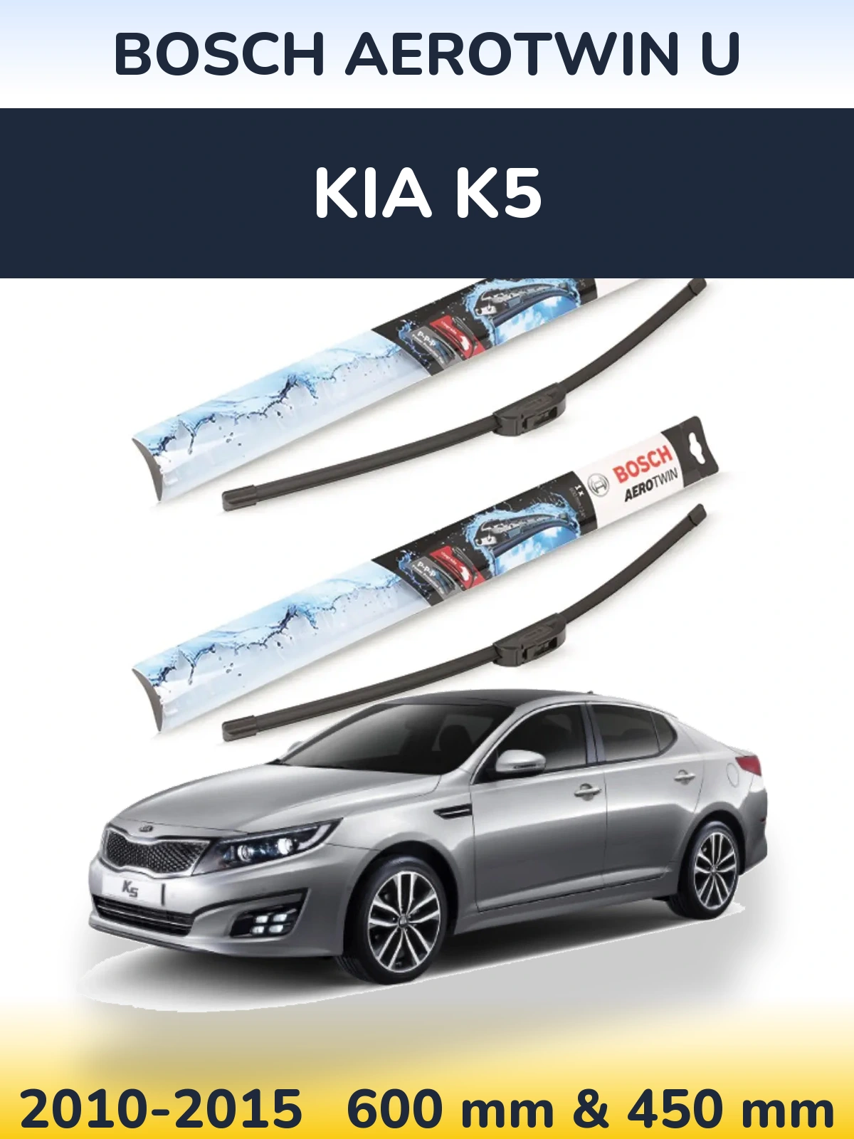 Front wiper blade set BOSCH AeroTwin U 600 & 450 mm for KIA K5 2010-2015
