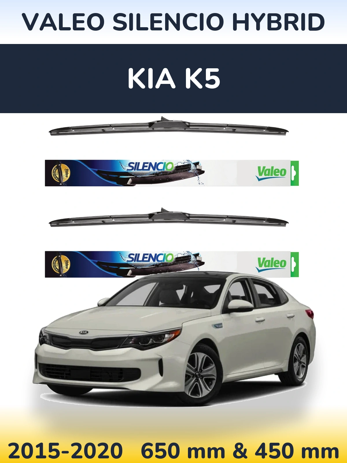 Комплект передніх щіток Valeo Silencio Hybrid 650 & 450 мм для KIA K5 2015-2020