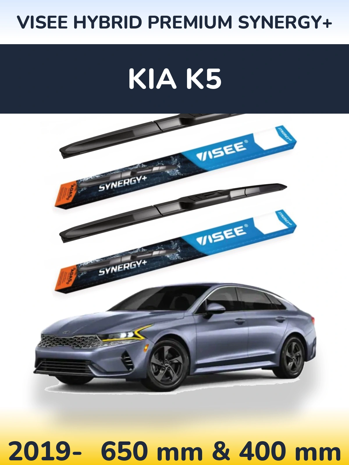 Front wiper blade set VISEE HYBRID PREMIUM SYNERGY+ 650 & 400 мм for KIA K5 2019-2026