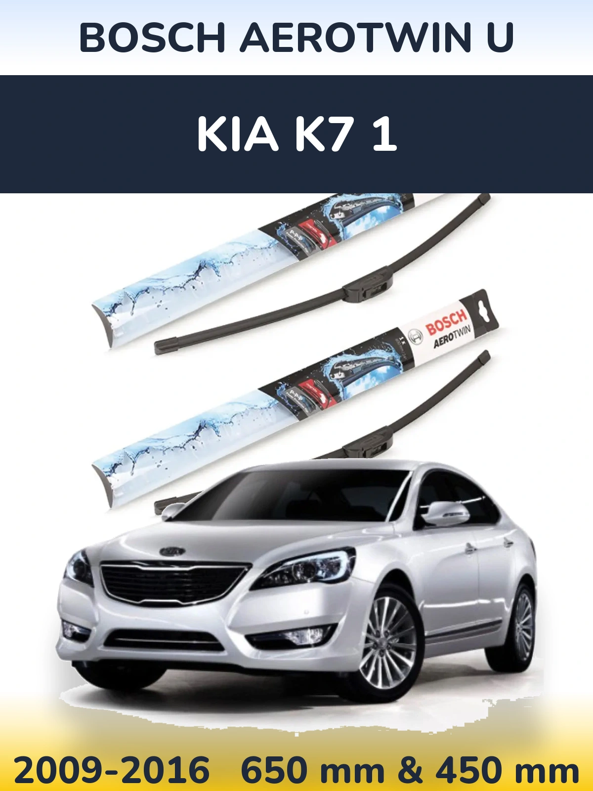 Front wiper blade set BOSCH AeroTwin U 650 & 450 мм for KIA K7 1 2009-2016