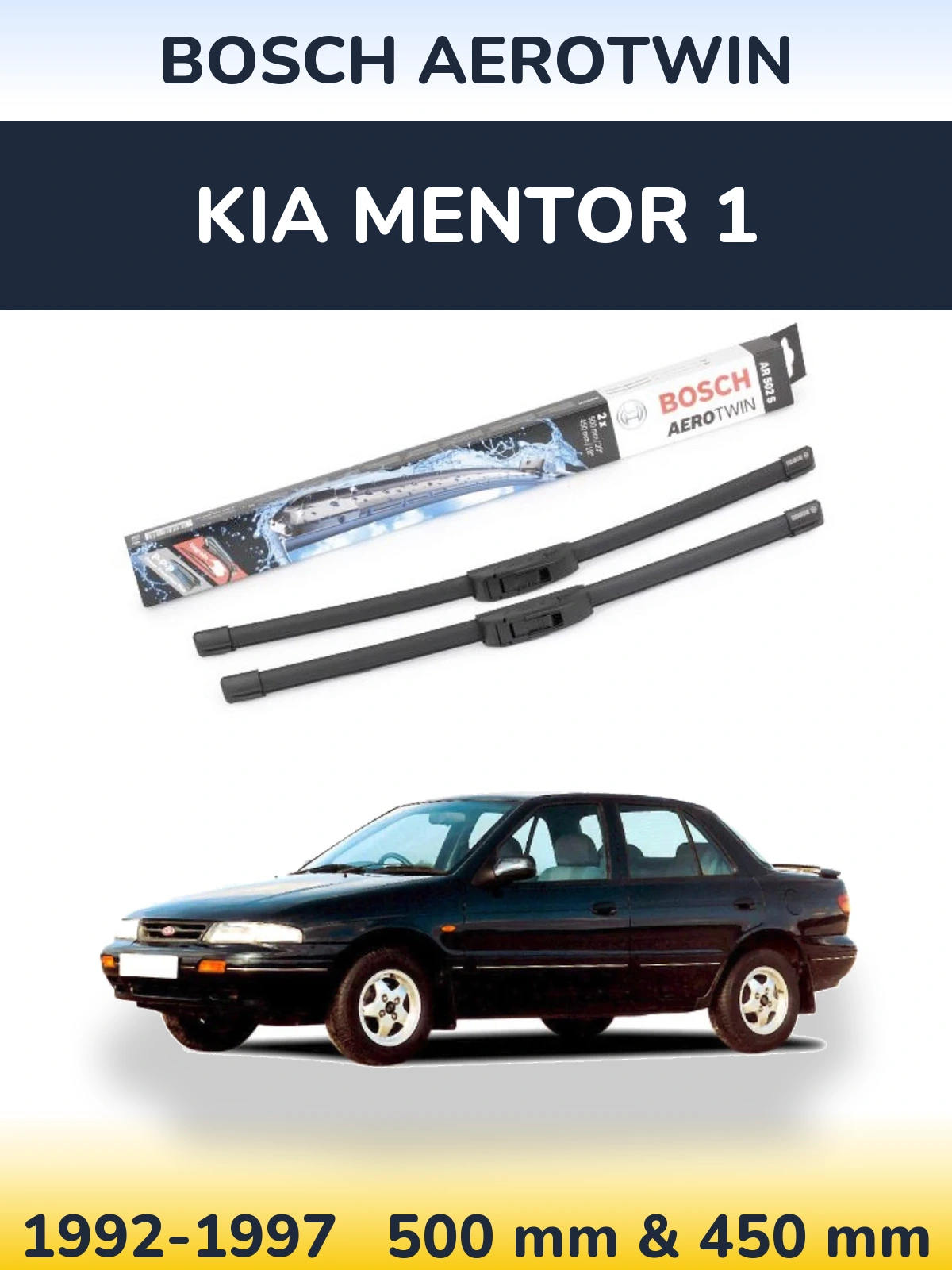 Комплект передніх щіток BOSCH AeroTwin 500 & 450 мм для KIA Mentor 1 1992-1997