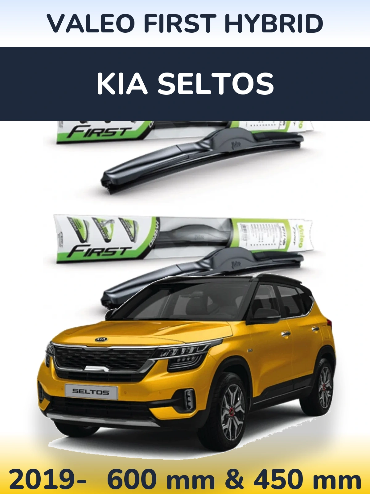 Комплект передніх щіток Valeo First Hybrid 600 & 450 мм для KIA Seltos 2019-2026