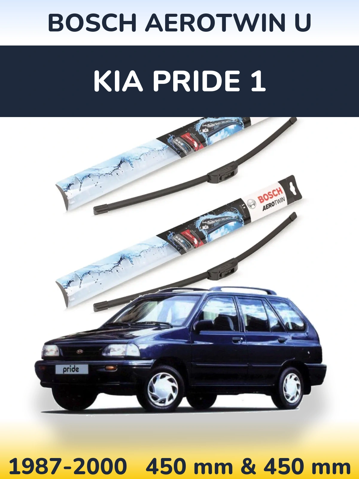 Комплект передних дворников BOSCH AeroTwin U 450 & 450 мм для KIA Pride 1 1987-2000
