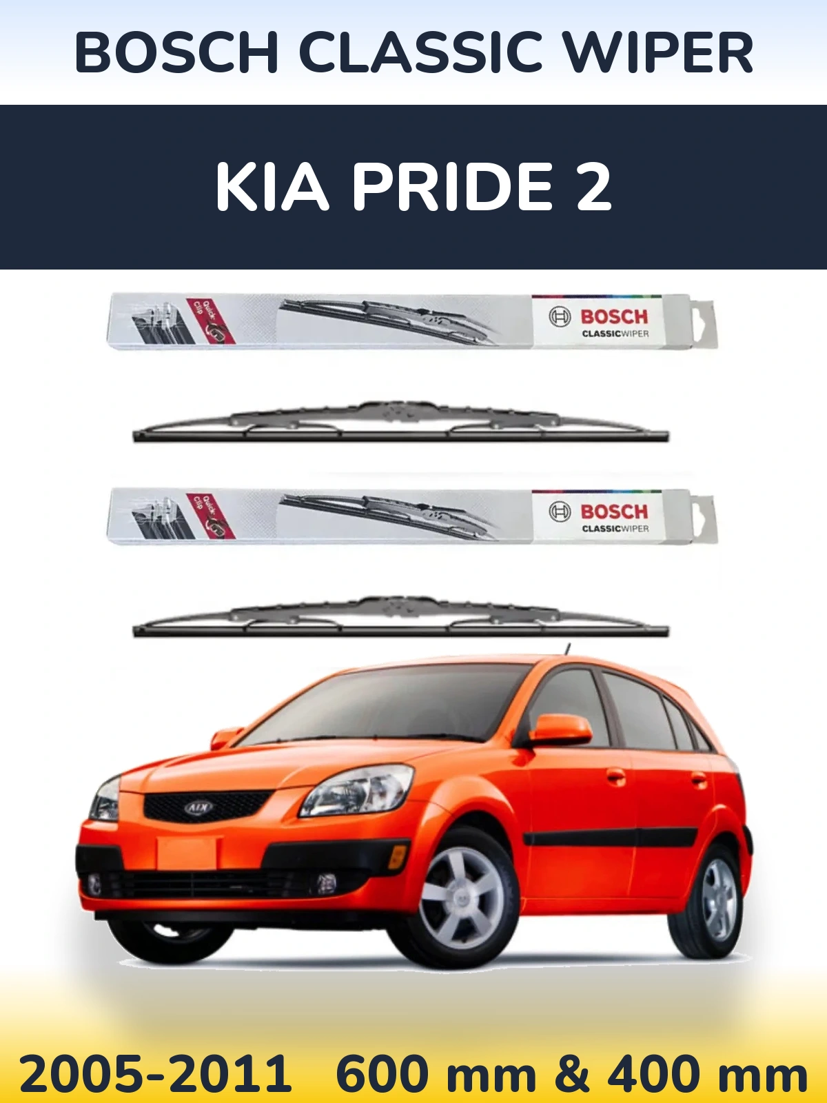 Komplet przednich wycieraczek BOSCH Classic Wiper 600 & 400 mm do KIA Pride 2 2005-2011