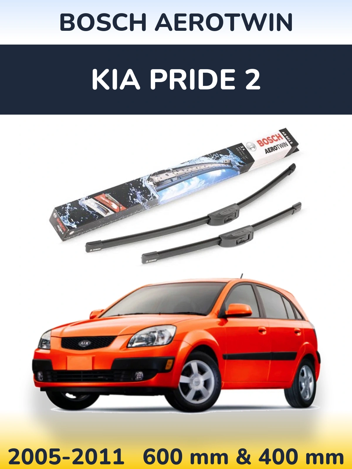 Front wiper blade set BOSCH AeroTwin 600 & 400 mm for KIA Pride 2 2005-2011