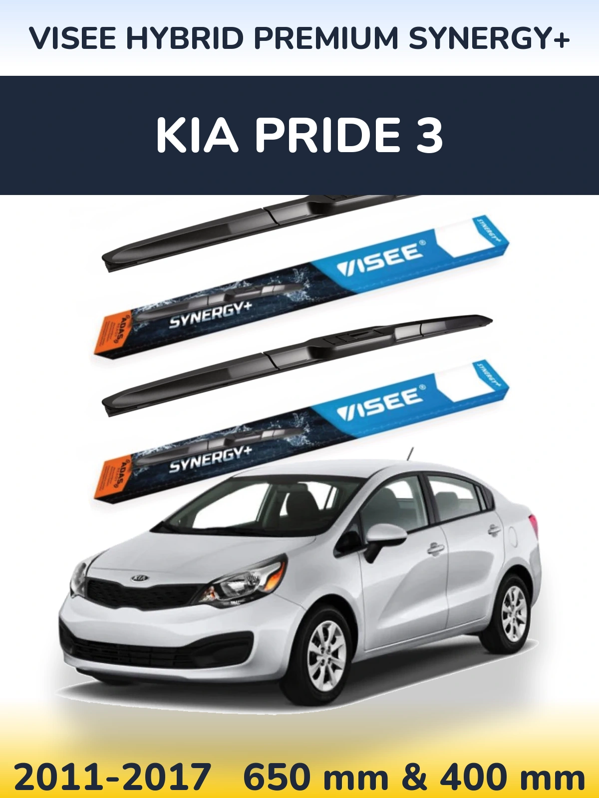Komplet przednich wycieraczek VISEE HYBRID PREMIUM SYNERGY+ 650 & 400 mm do KIA Pride 3 2011-2017