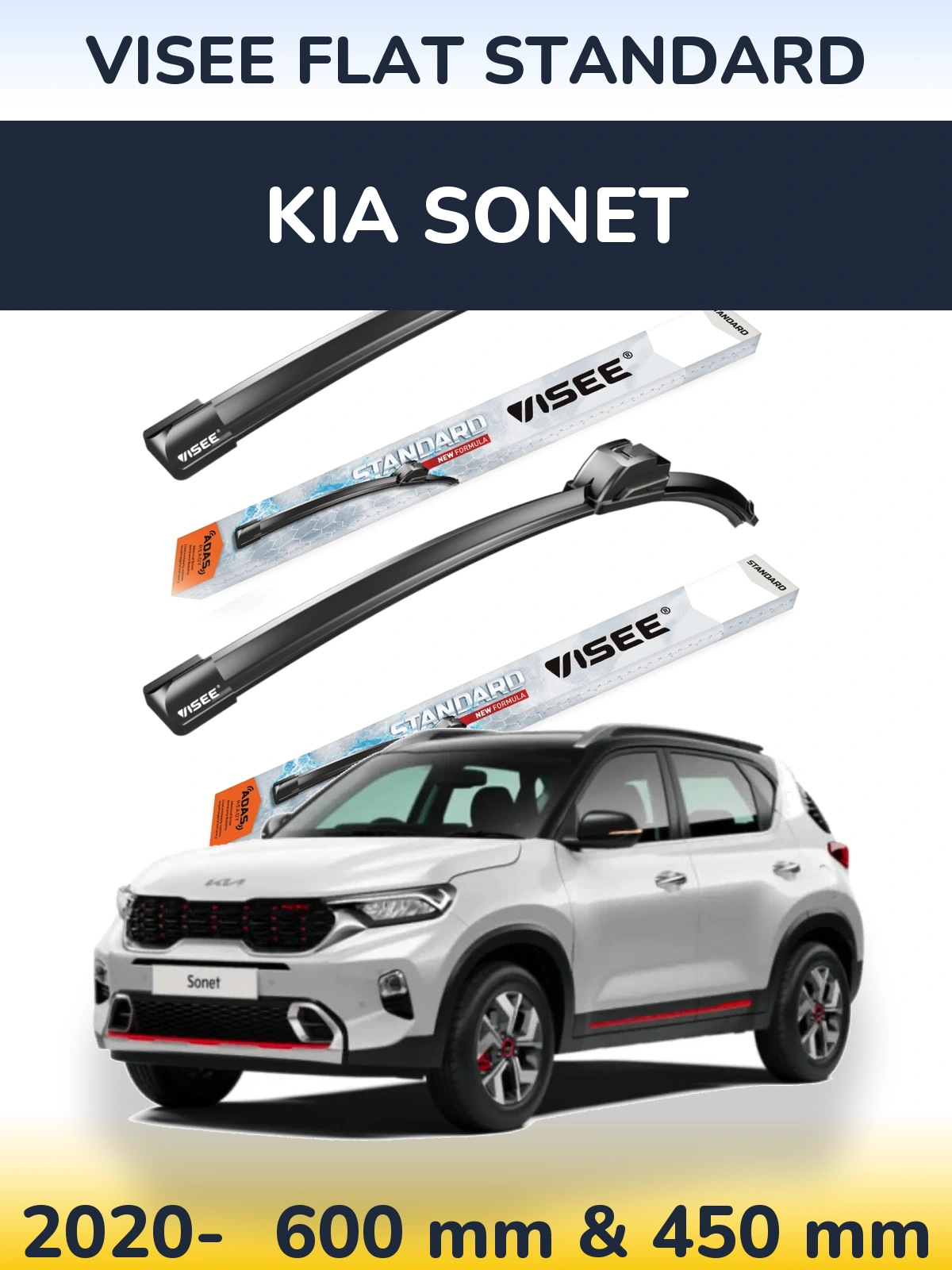 Front wiper blade set VISEE FLAT STANDARD 600 & 450 mm for KIA Sonet 2020-2026