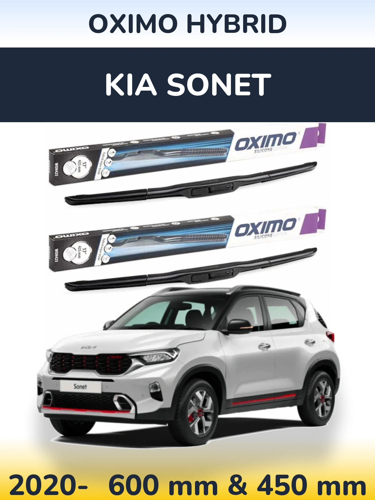 Front wiper blade set Oximo Hybrid 600 & 450 mm for KIA Sonet 2020-2026