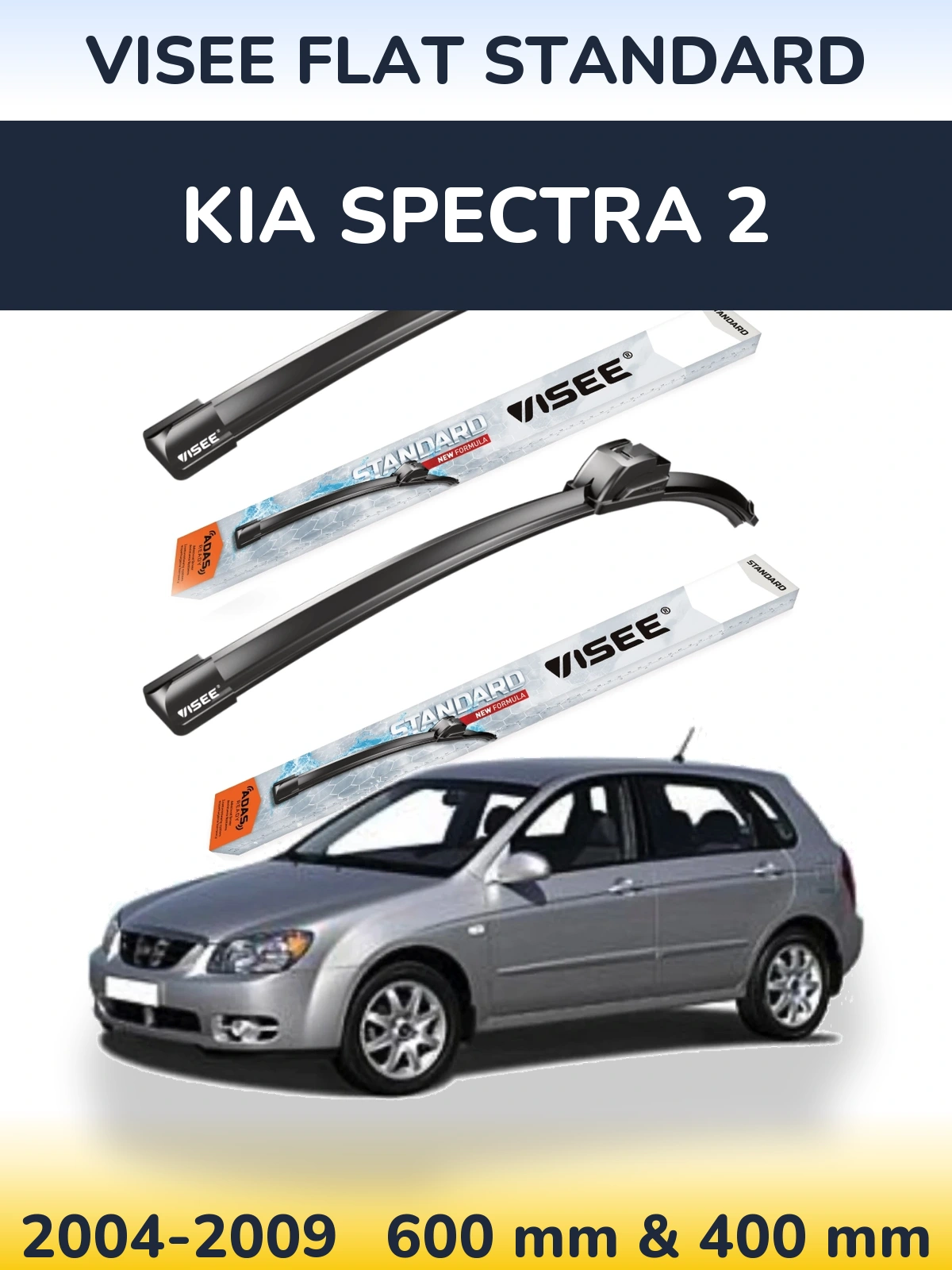 Front wiper blade set VISEE FLAT STANDARD 600 & 400 mm for KIA Spectra 2 2004-2009