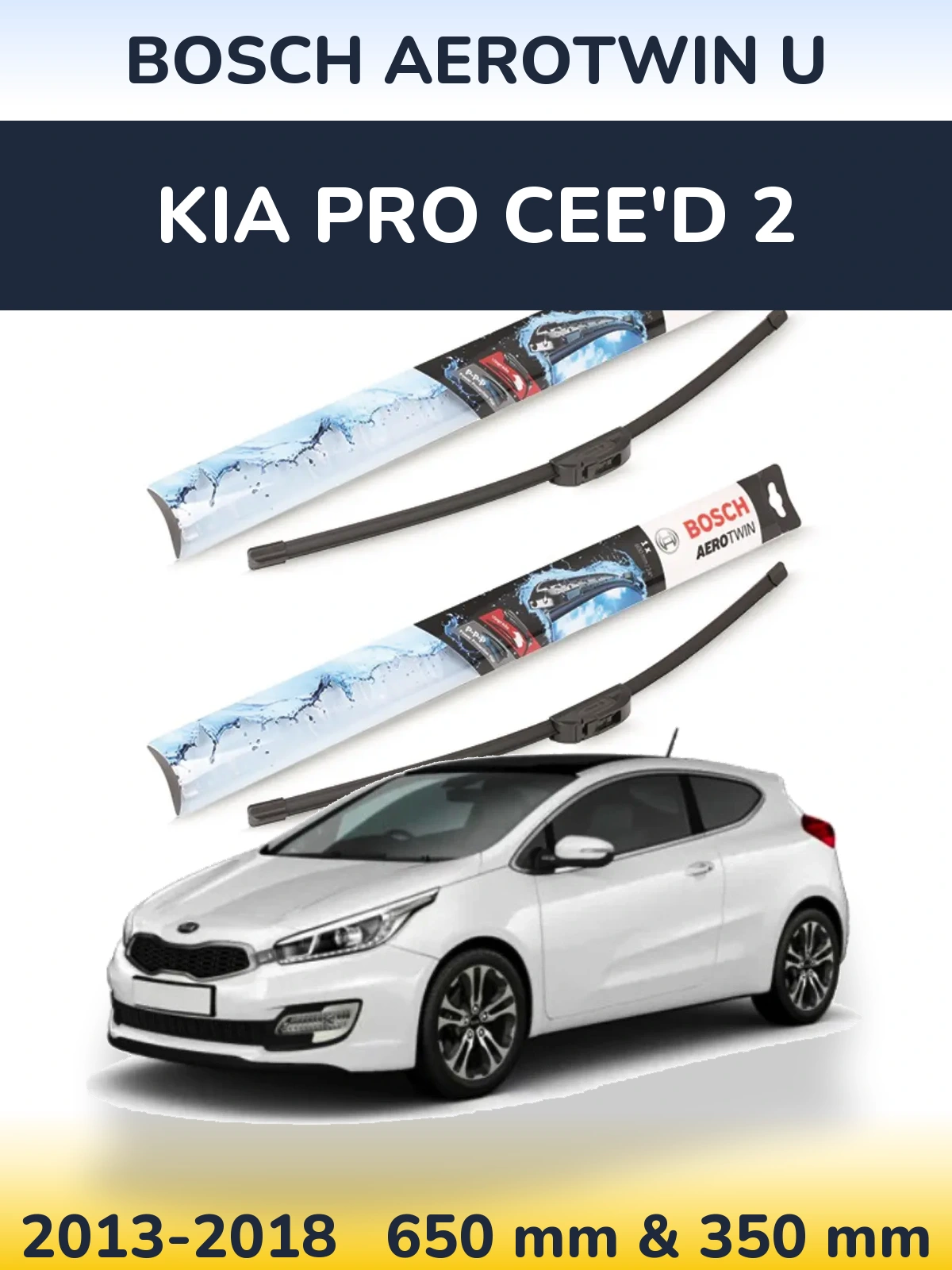 Front wiper blade set BOSCH AeroTwin U 650 & 350 mm for KIA Pro Cee'd 2 2013-2018