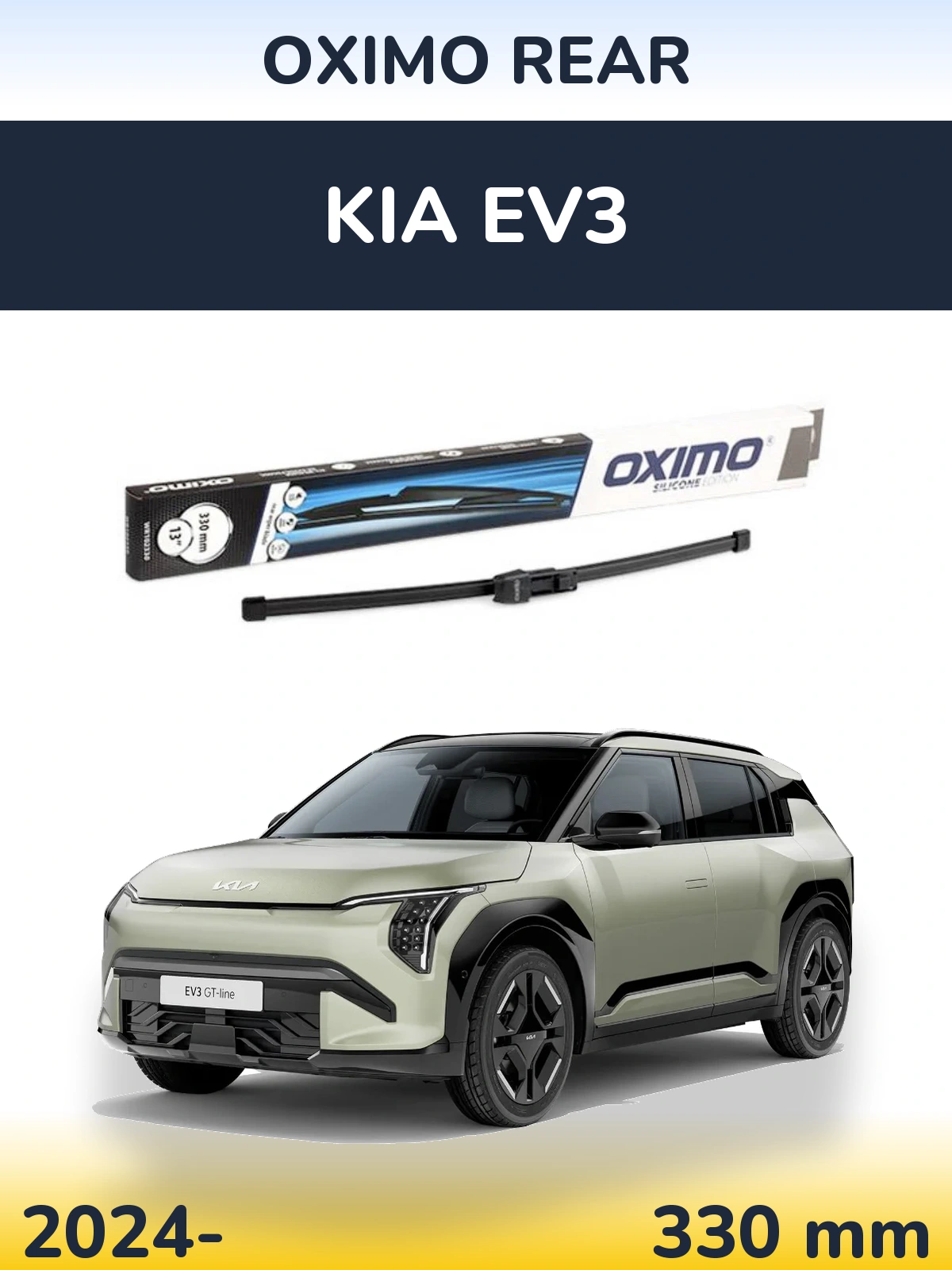Tylna wycieraczka Oximo Rear 330 mm do KIA EV3 2024-2026