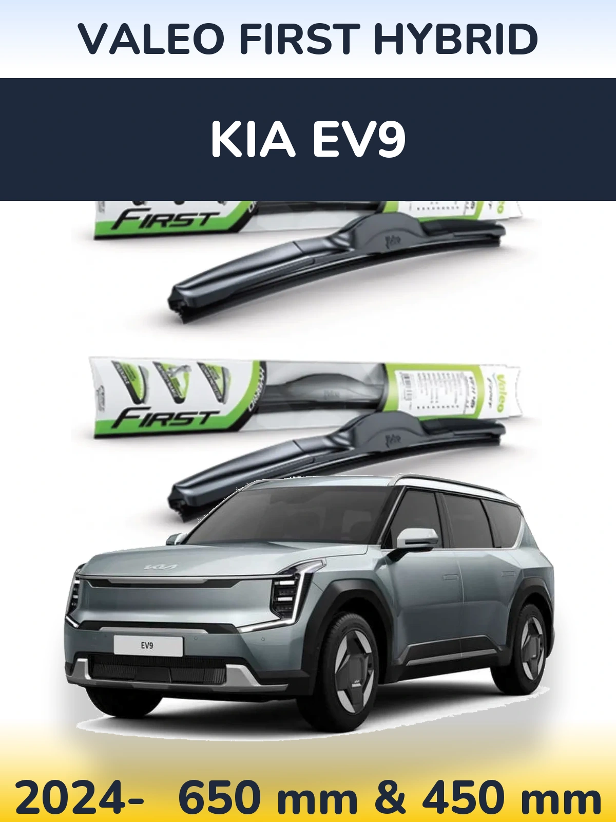 Комплект передних дворников Valeo First Hybrid 650 & 450 мм для KIA EV9 2024-2026
