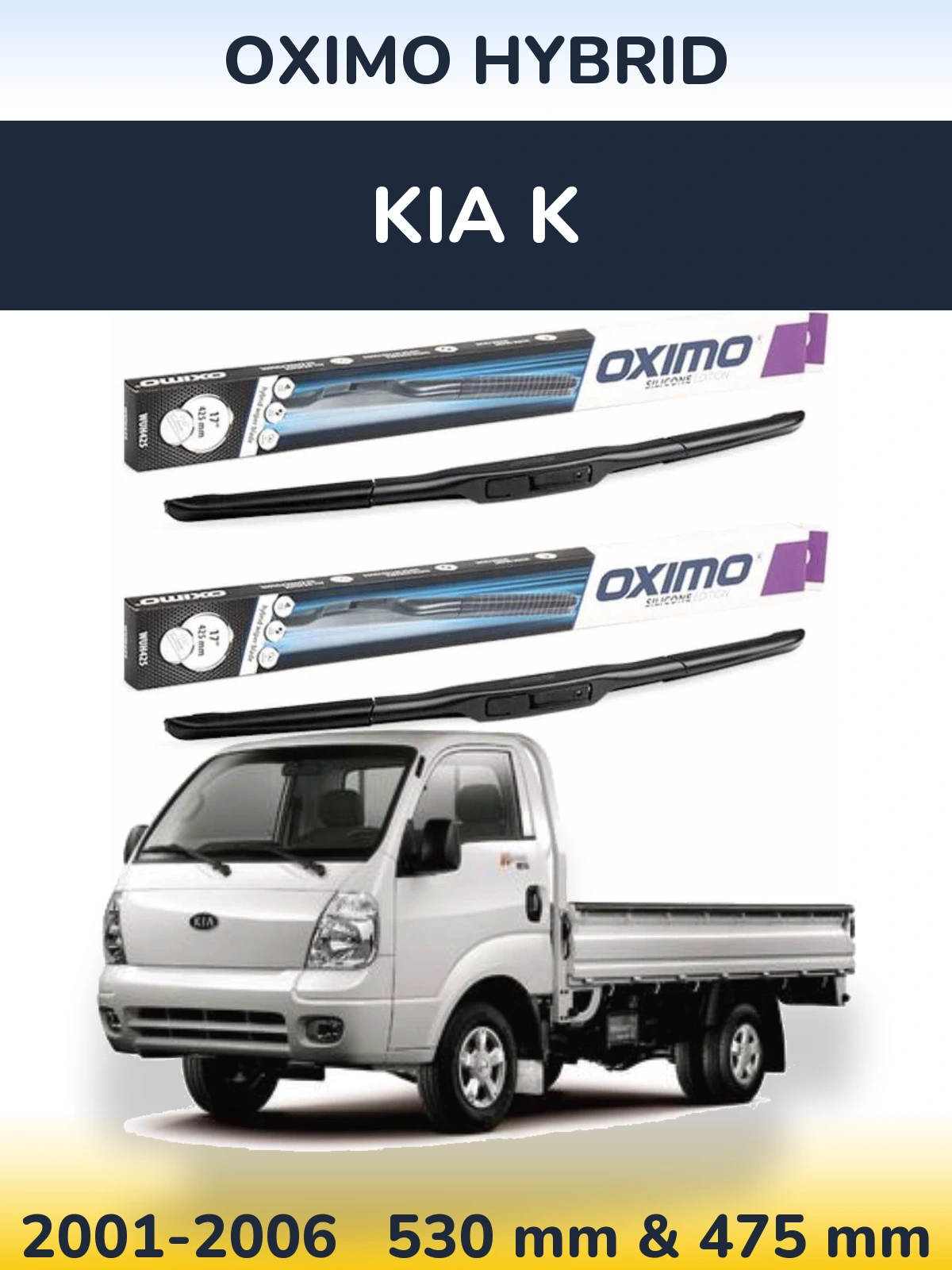 Front wiper blade set Oximo Hybrid 530 & 475 mm for KIA K 2001-2006