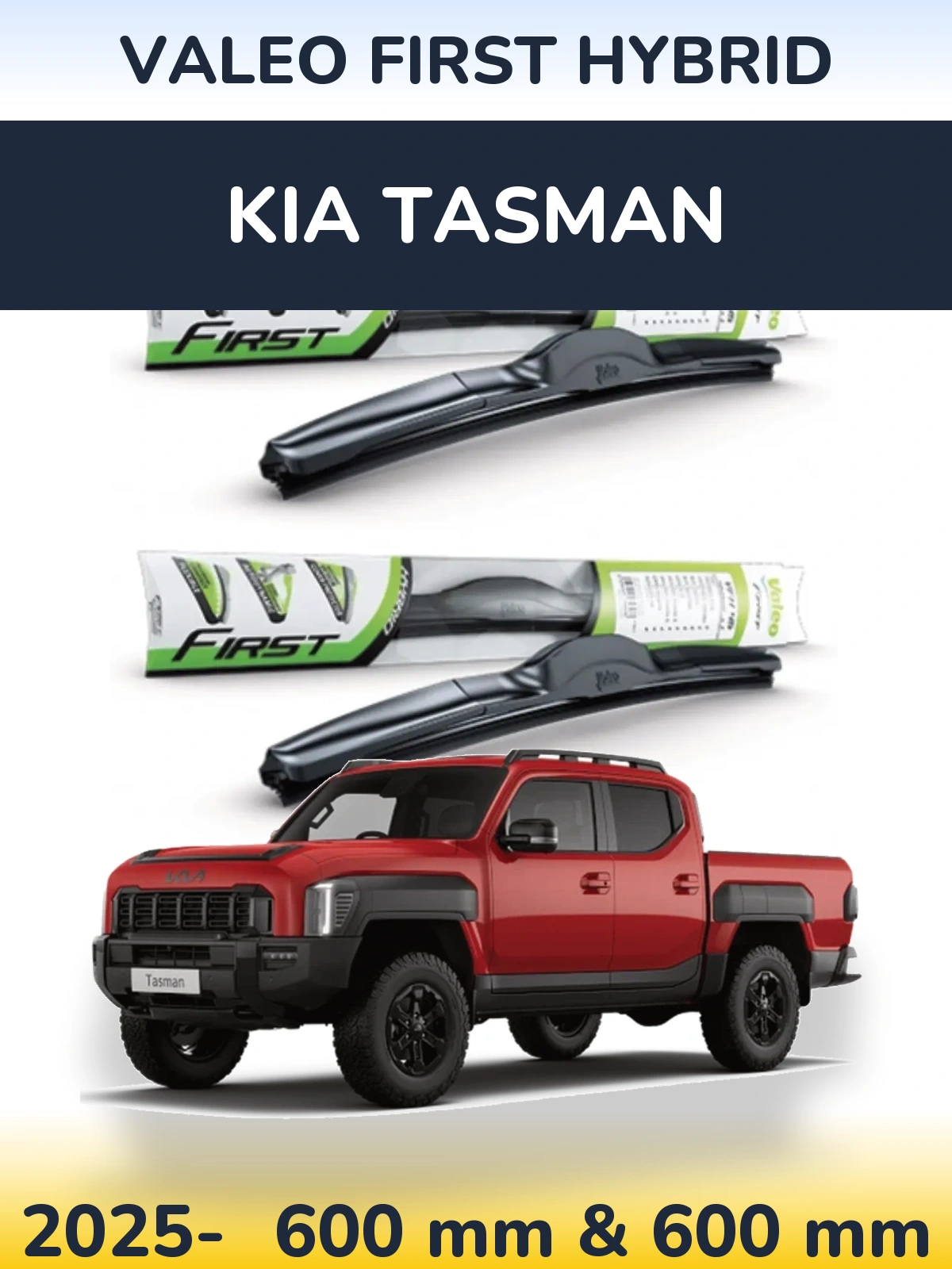 Комплект передних дворников Valeo First Hybrid 600 & 600 мм для KIA Tasman 2025-2026