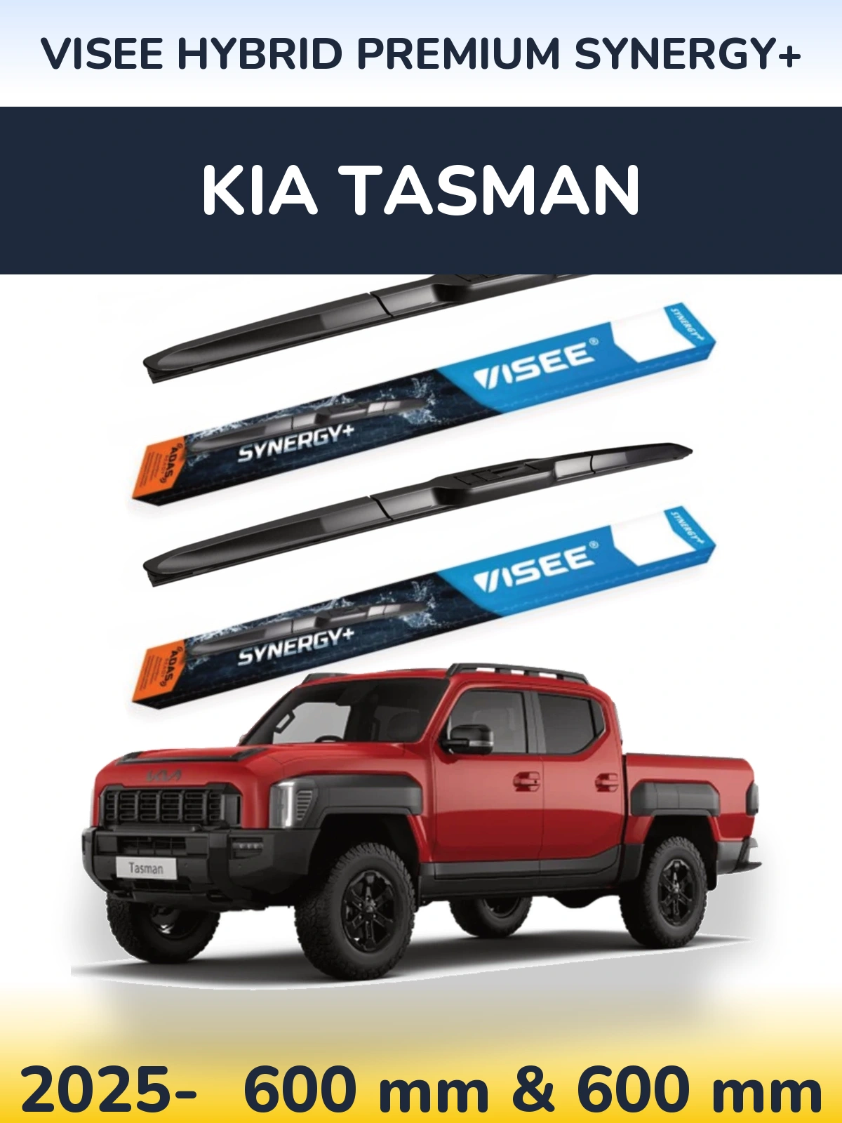 Front wiper blade set VISEE HYBRID PREMIUM SYNERGY+ 600 & 600 мм for KIA Tasman 2025-2026