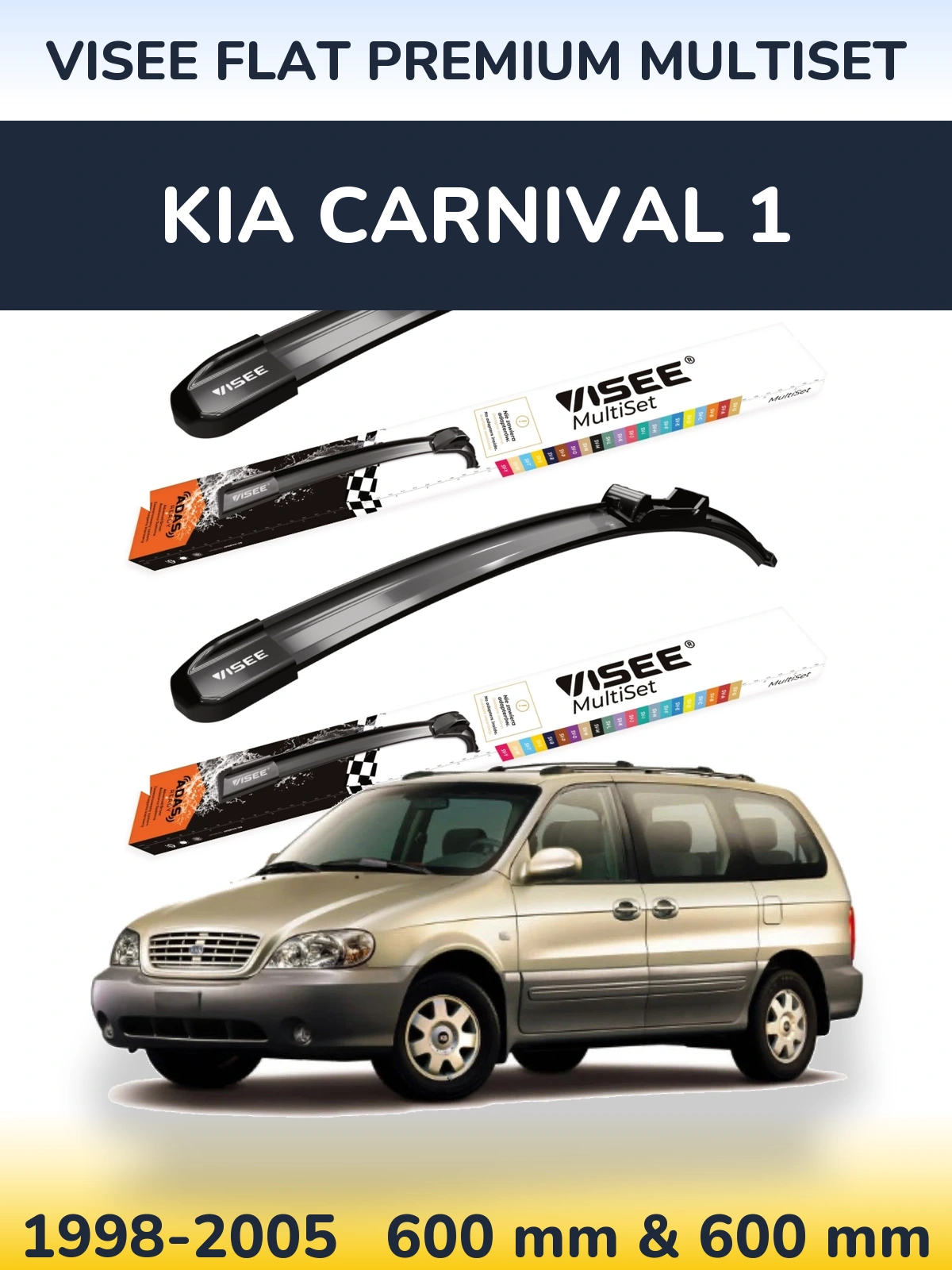 Komplet przednich wycieraczek VISEE FLAT PREMIUM MultiSet 600 & 600 mm do KIA Carnival 1 1998-2005