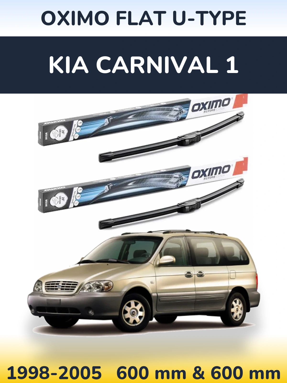 Front wiper blade set Oximo Flat U-type 600 & 600 mm for KIA Carnival 1 1998-2005