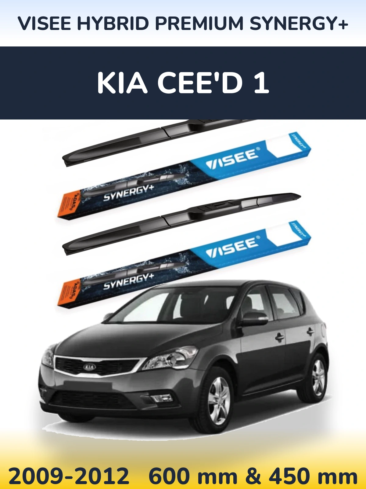 Комплект передніх щіток VISEE HYBRID PREMIUM SYNERGY+ 600 & 450 мм для KIA Cee'd 1 2009-2012