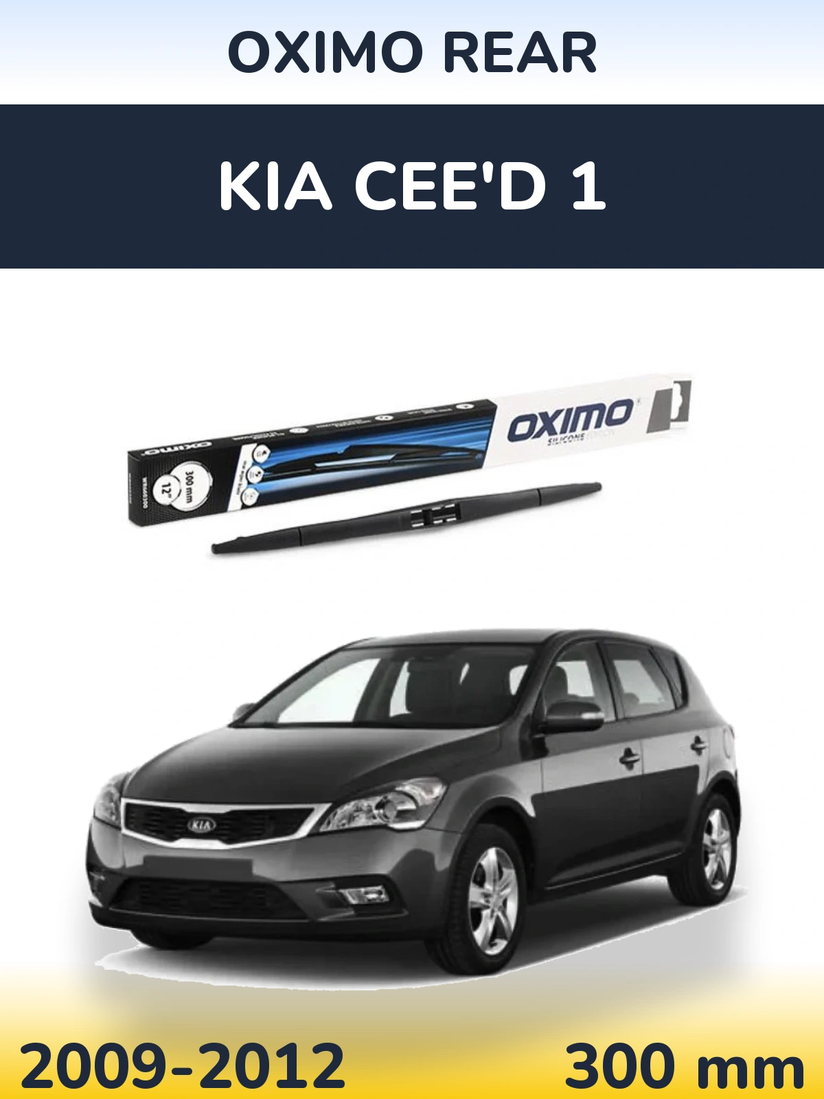Rear wiper blade Oximo Rear 300 мм for KIA Cee'd 1 2009-2012
