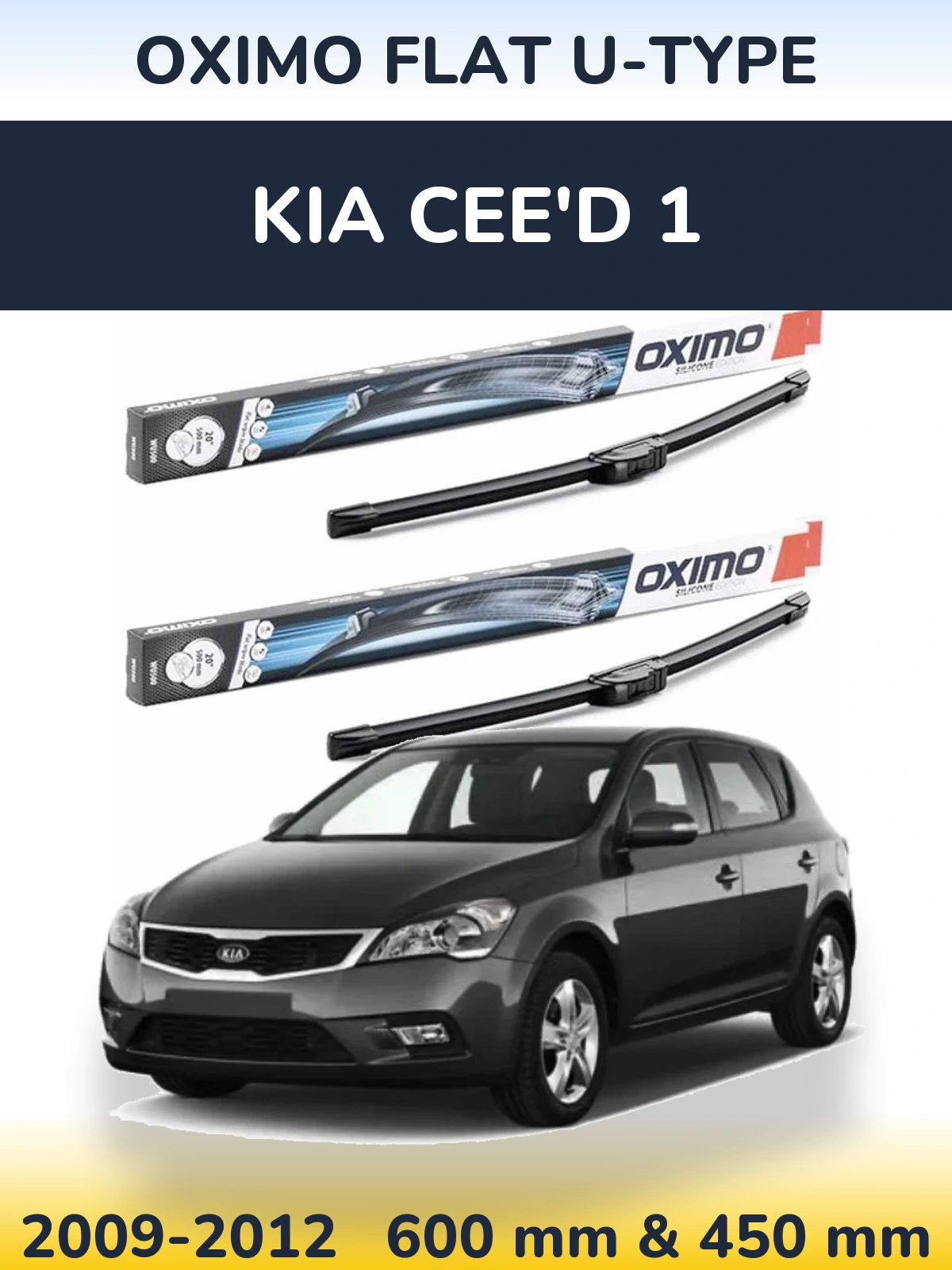 Komplet przednich wycieraczek Oximo Flat U-type 600 & 450 mm do KIA Cee'd 1 2009-2012