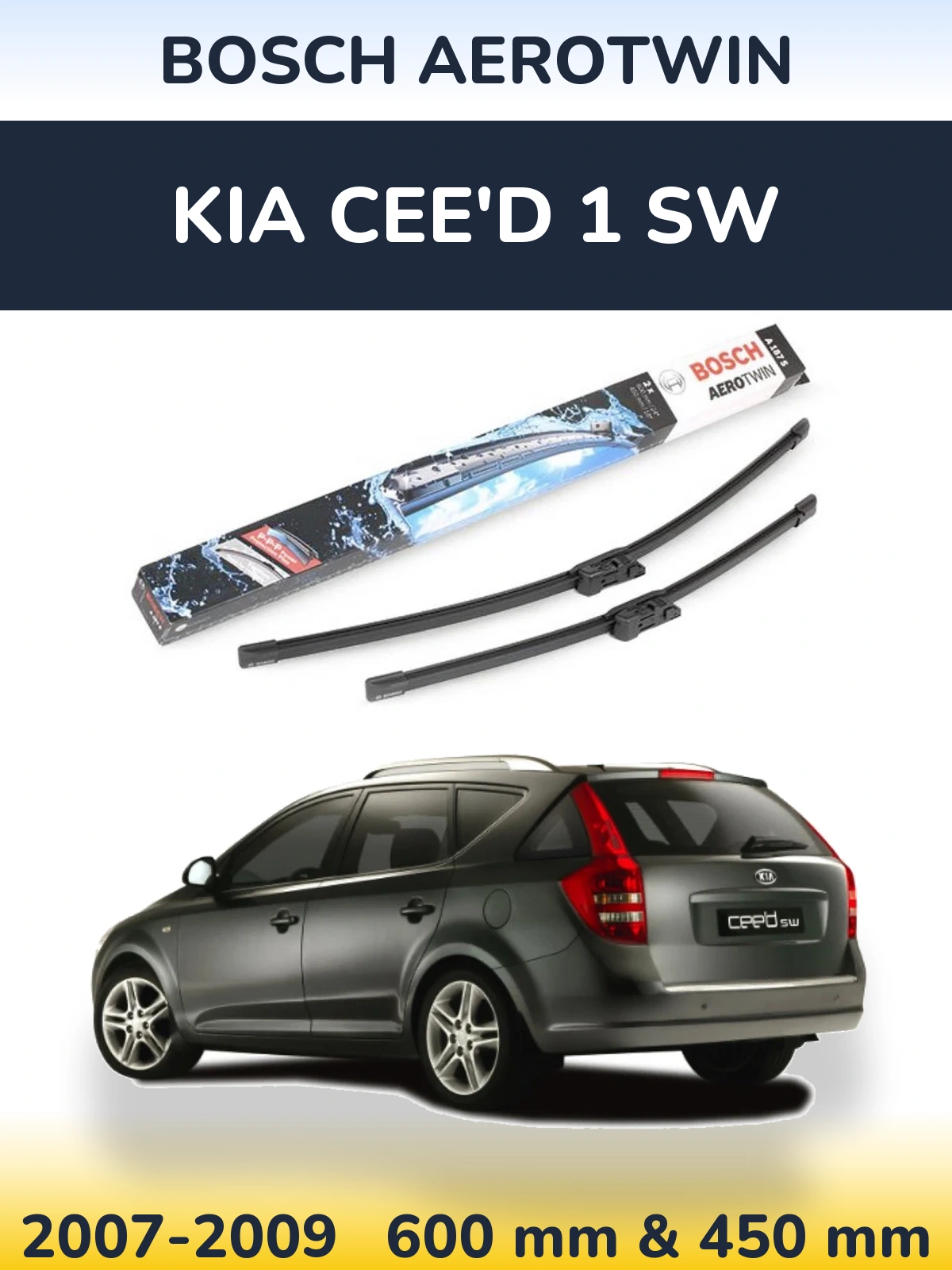 Komplet przednich wycieraczek BOSCH AeroTwin 600 & 450 mm do KIA Cee'd 1 SW 2007-2009