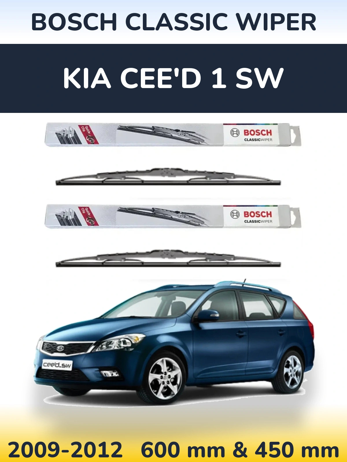Комплект передних дворников BOSCH Classic Wiper 600 & 450 мм для KIA Cee'd 1 SW 2009-2012