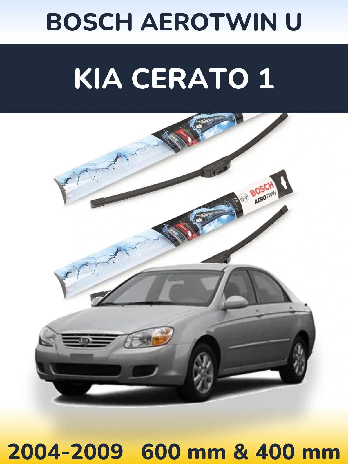 Front wiper blade set BOSCH AeroTwin U 600 & 400 мм for KIA Cerato 1 2004-2009