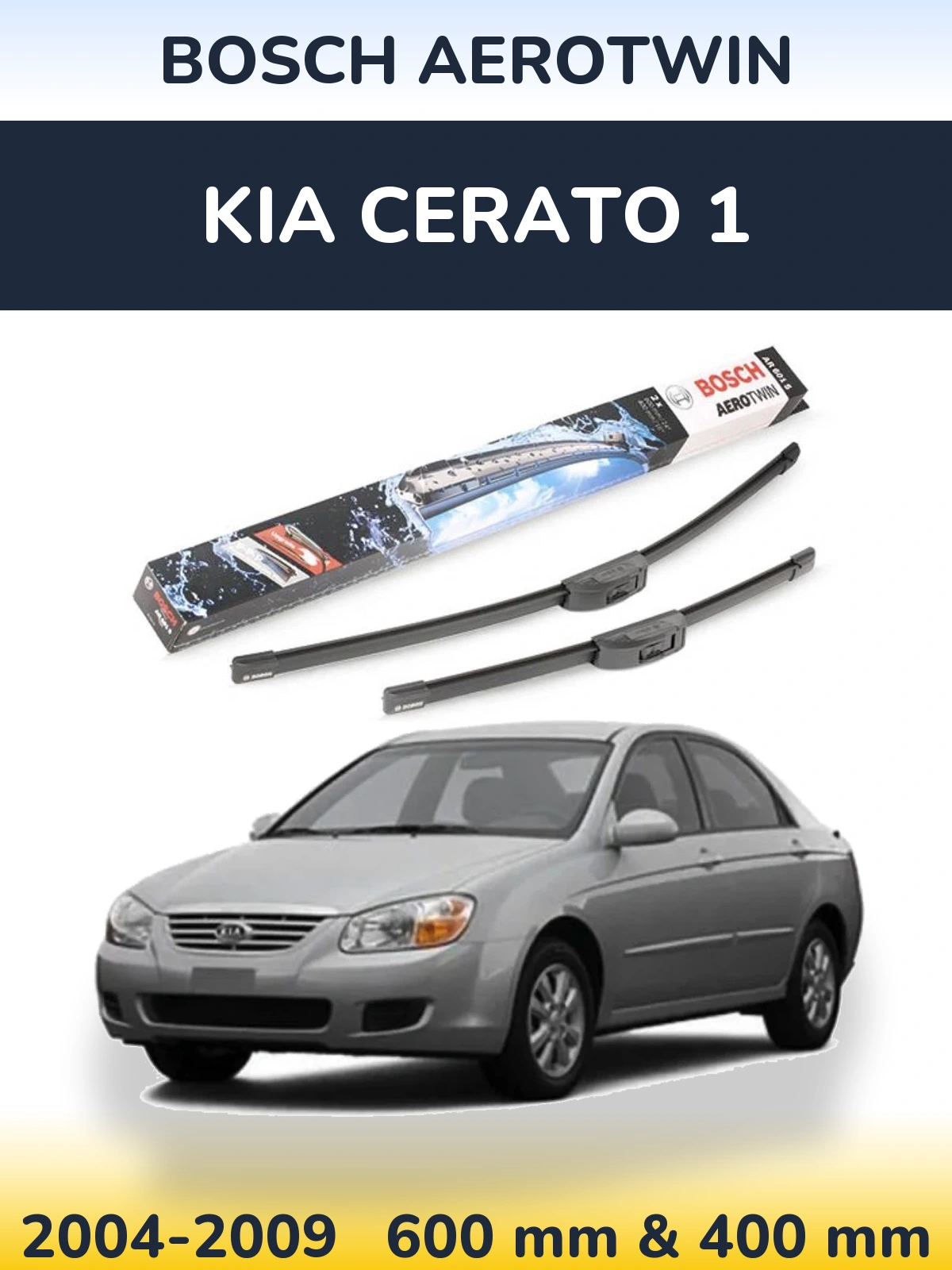 Front wiper blade set BOSCH AeroTwin 600 & 400 mm for KIA Cerato 1 2004-2009