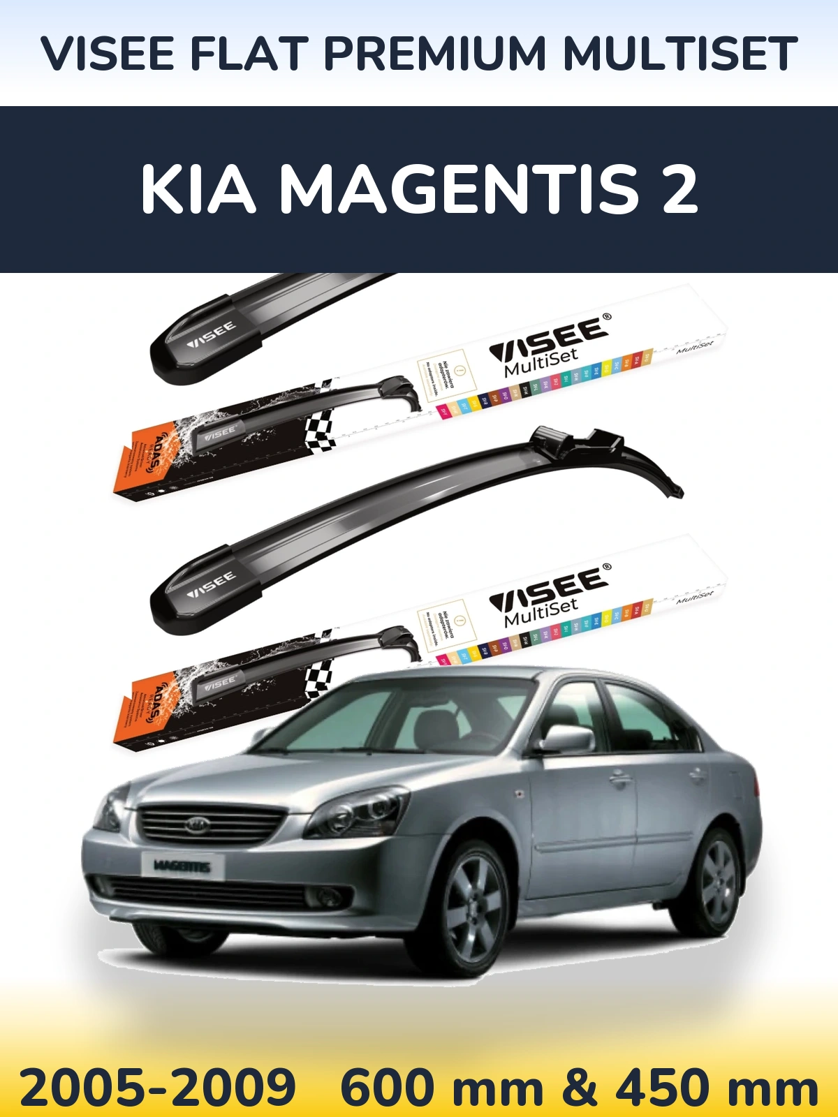 Komplet przednich wycieraczek VISEE FLAT PREMIUM MultiSet 600 & 450 mm do KIA Magentis 2 2005-2009