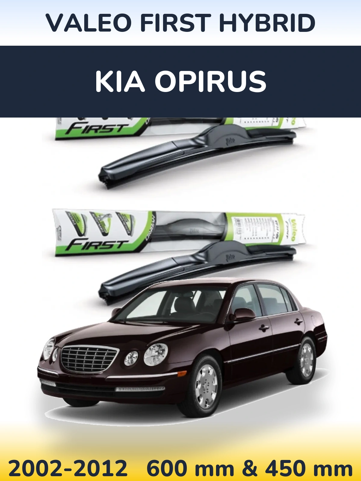 Front wiper blade set Valeo First Hybrid 600 & 450 мм for KIA Opirus 2002-2012