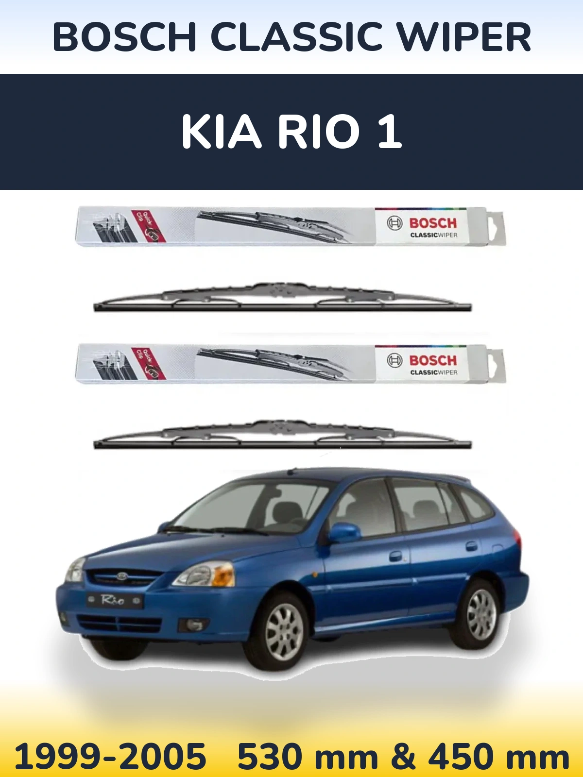Комплект передніх щіток BOSCH Classic Wiper 530 & 450 мм для KIA Rio 1 1999-2005
