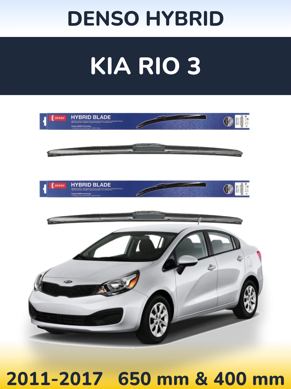 Front wiper blade set Denso Hybrid 650 & 400 mm for KIA Rio 3 2011-2017