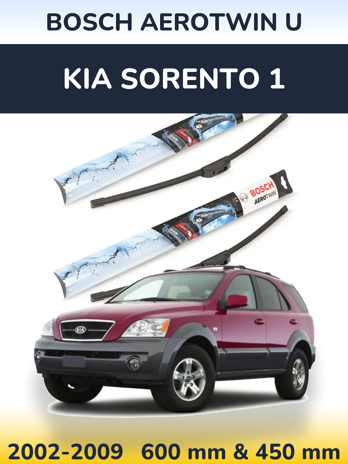 Komplet przednich wycieraczek BOSCH AeroTwin U 600 & 450 mm do KIA Sorento 1 2002-2009
