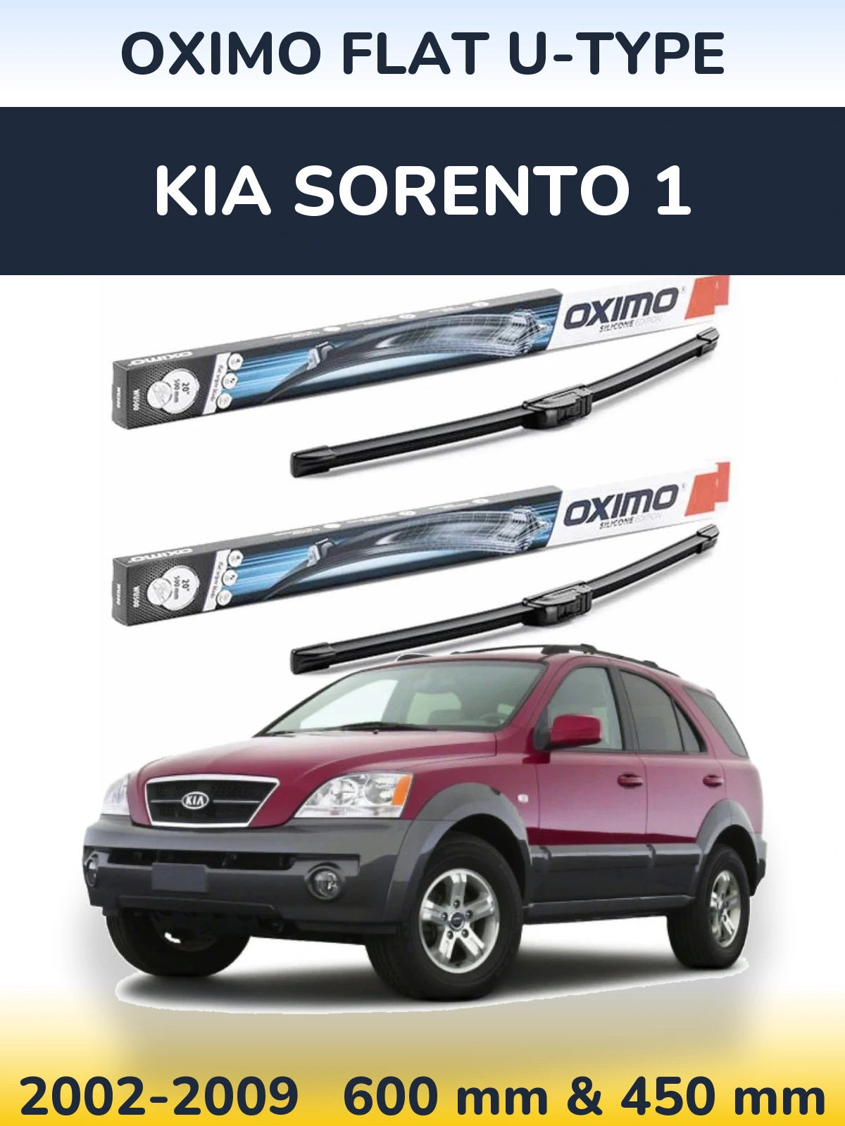 Front wiper blade set Oximo Flat U-type 600 & 450 мм for KIA Sorento 1 2002-2009