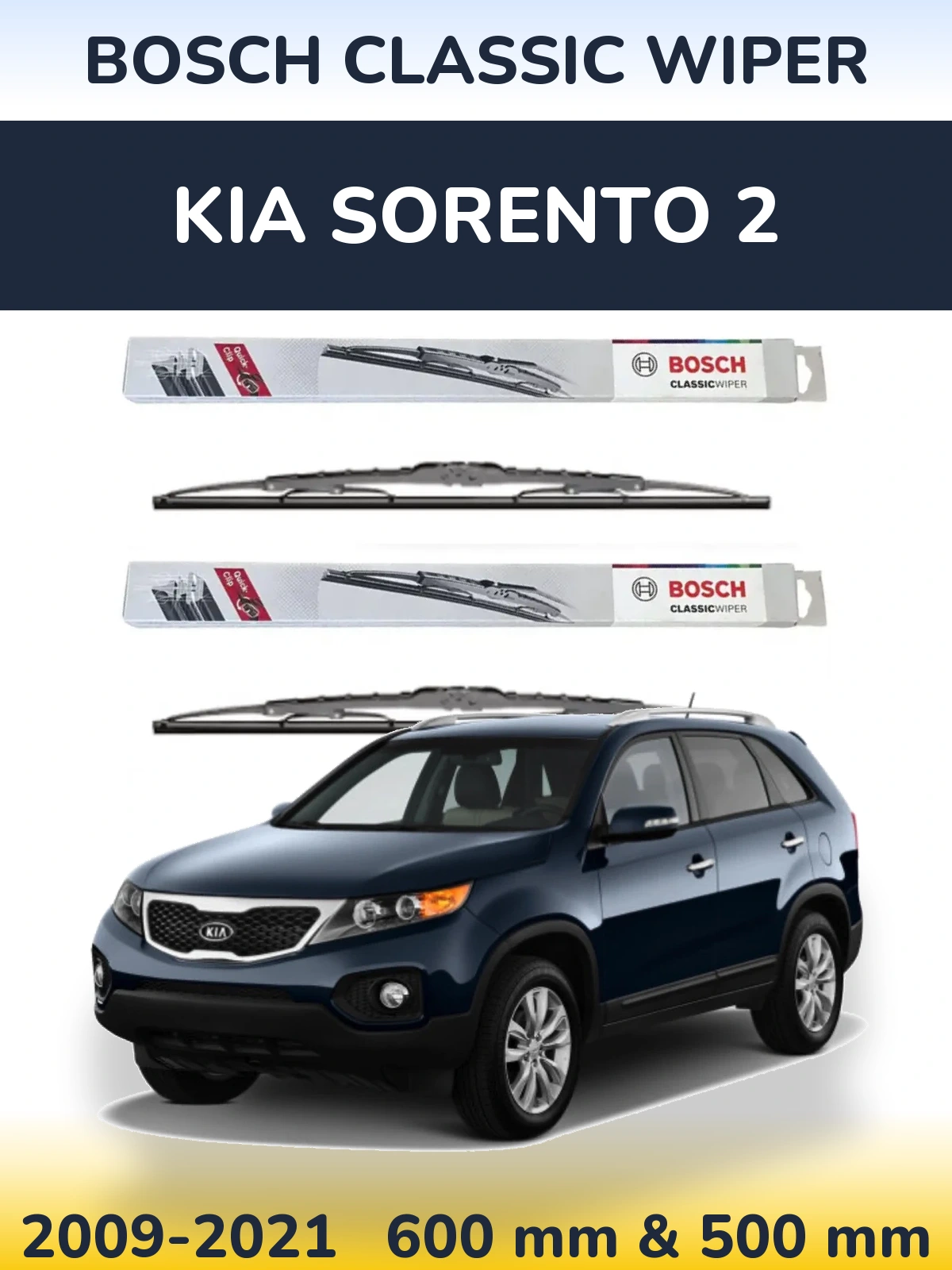 Front wiper blade set BOSCH Classic Wiper 600 & 500 mm for KIA Sorento 2 2009-2021