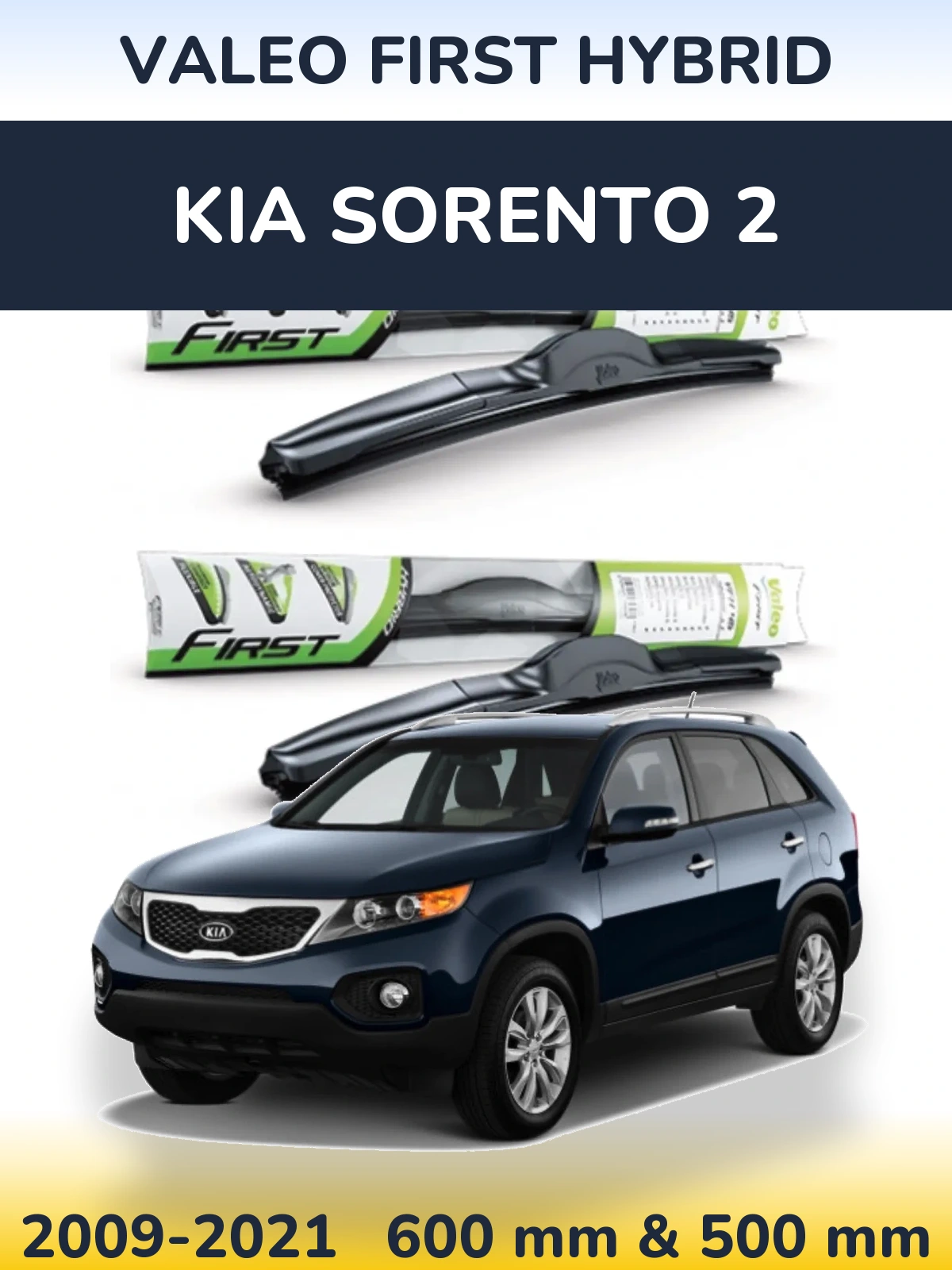Front wiper blade set Valeo First Hybrid 600 & 500 мм for KIA Sorento 2 2009-2021